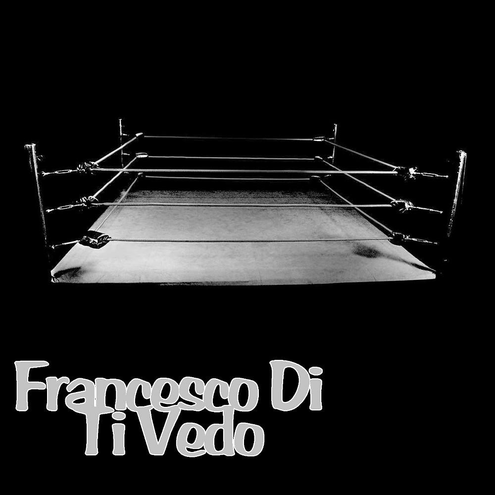 Постер альбома Ti Vedo