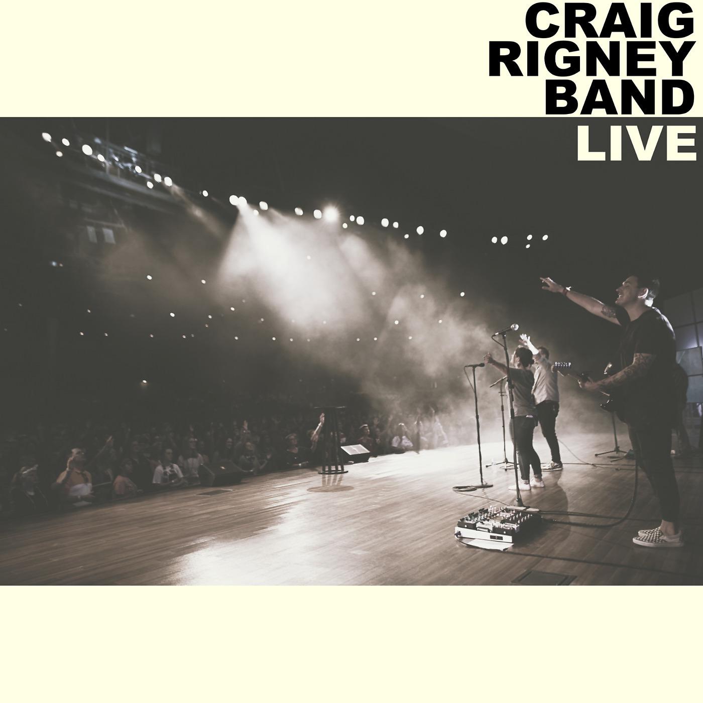 Постер альбома Craig Rigney Band Live