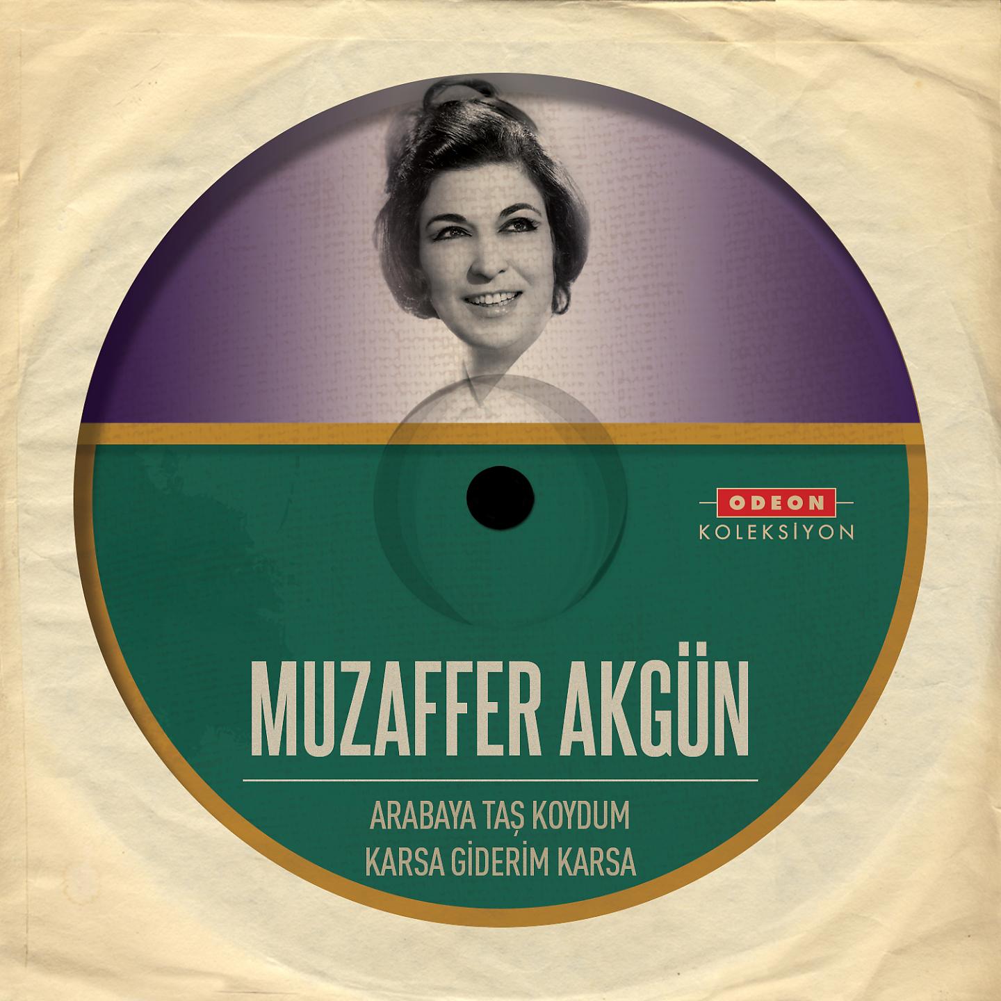 Постер альбома Arabaya Taş Koydum / Karsa Giderim Karsa
