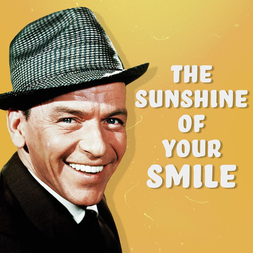 Постер альбома The Sunshine of Your Smile