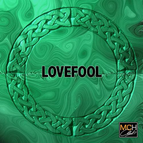Постер альбома Lovefool