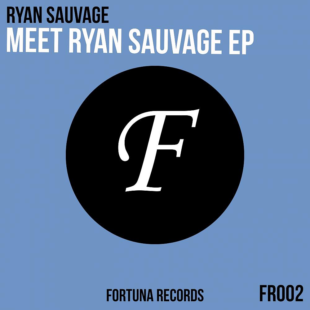 Постер альбома Meet Ryan Sauvage