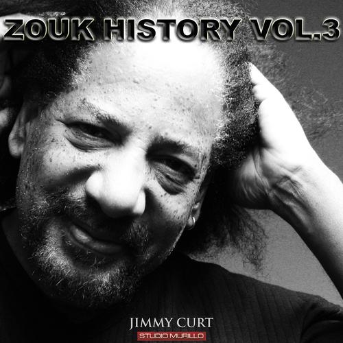Постер альбома Zouk History Vol.3