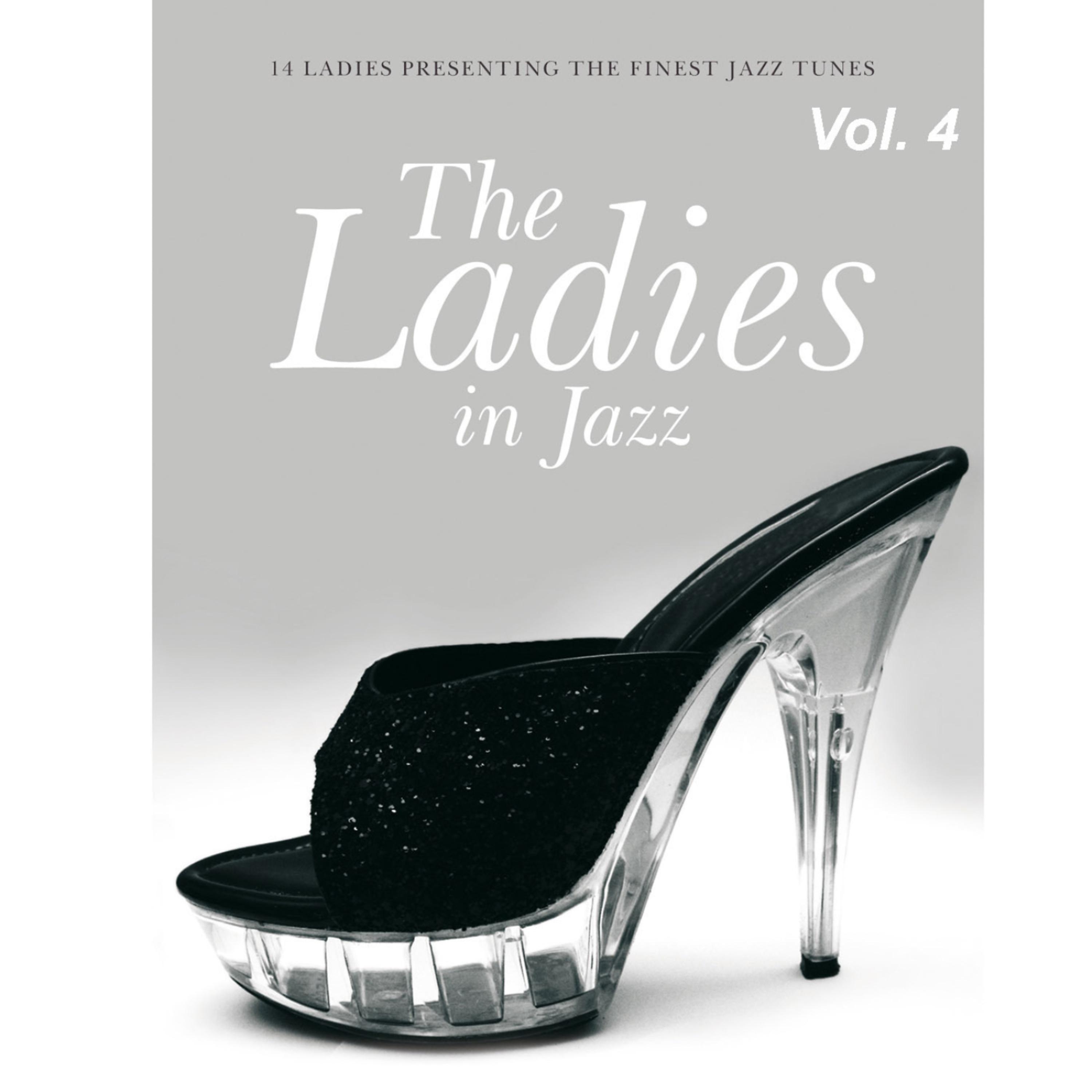 Постер альбома The Ladies in Jazz Vol. 4