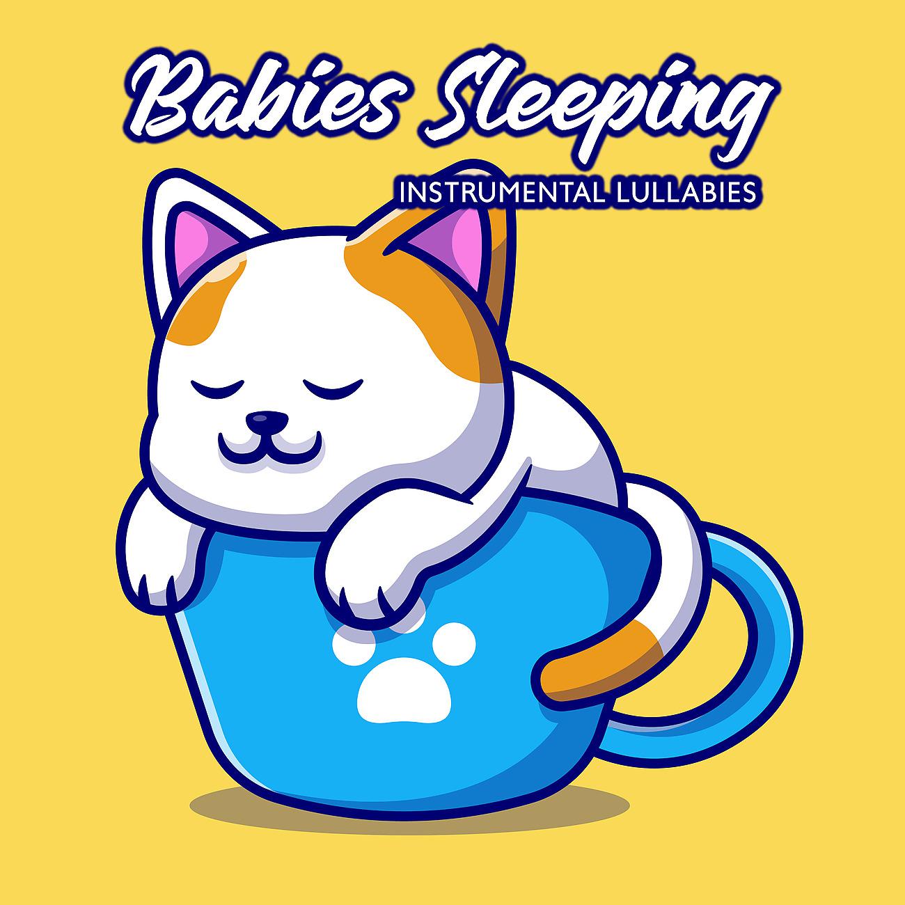 Постер альбома Babies Sleeping Instrumental Lullabies
