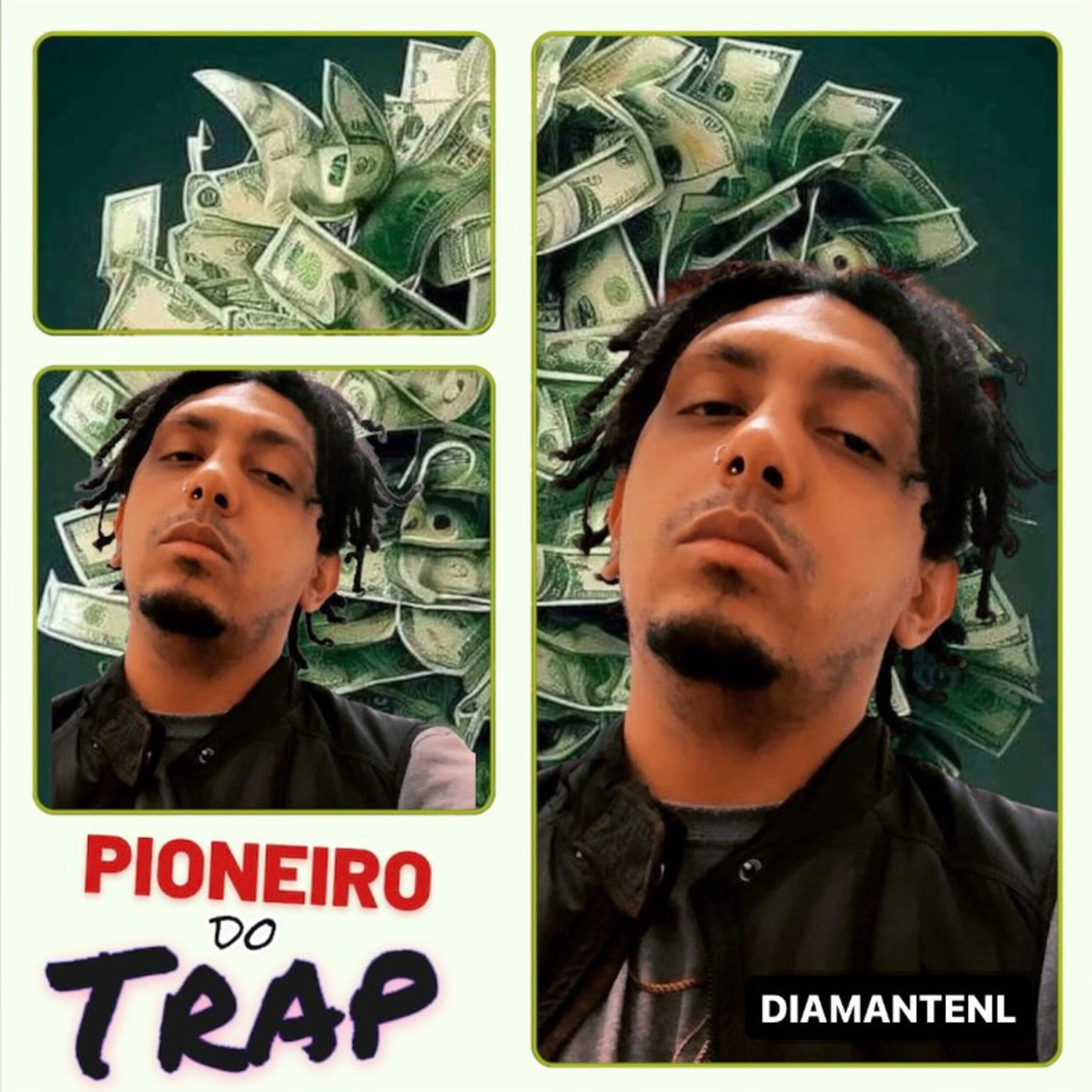 Постер альбома Pioneiro do Trap