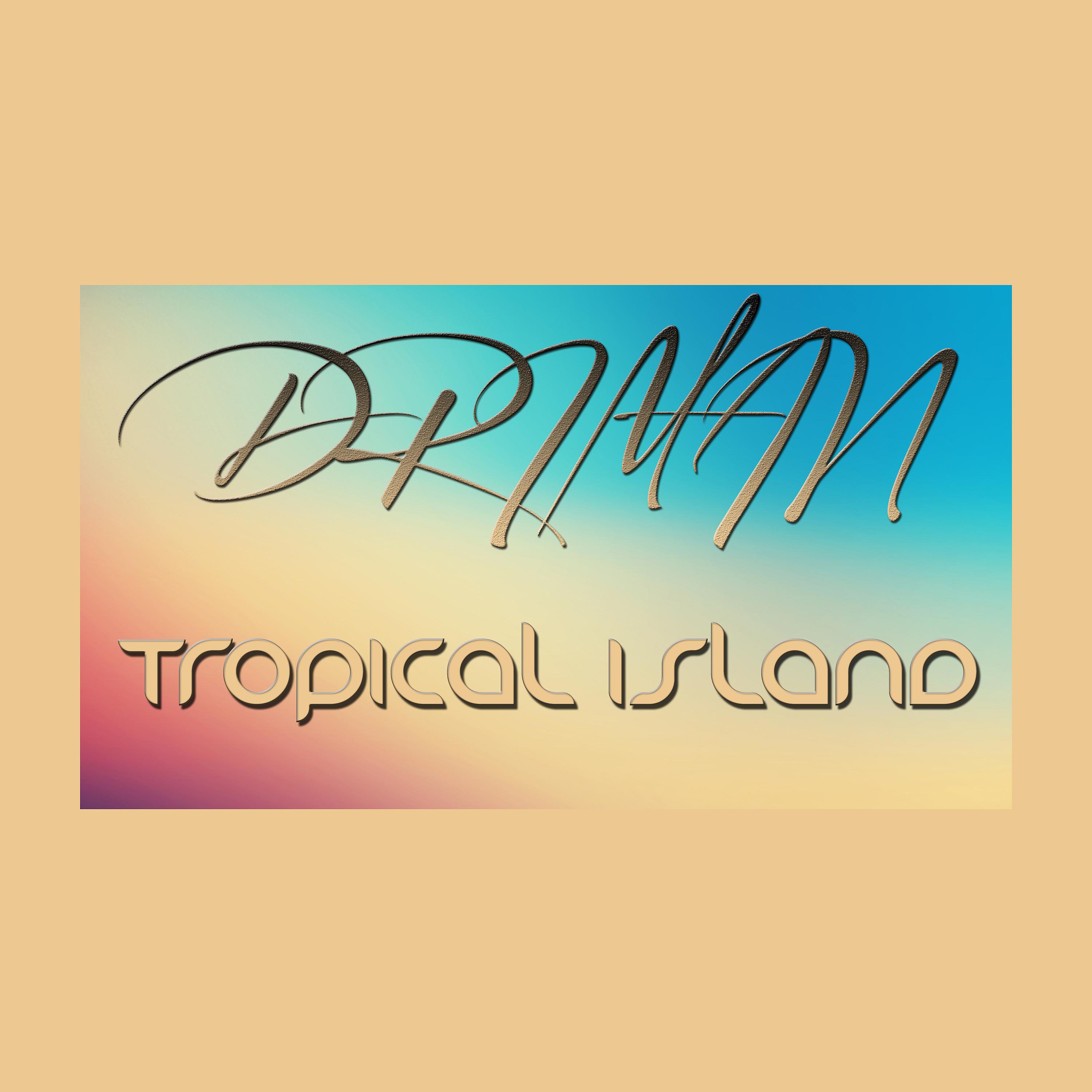 Постер альбома Tropical Island