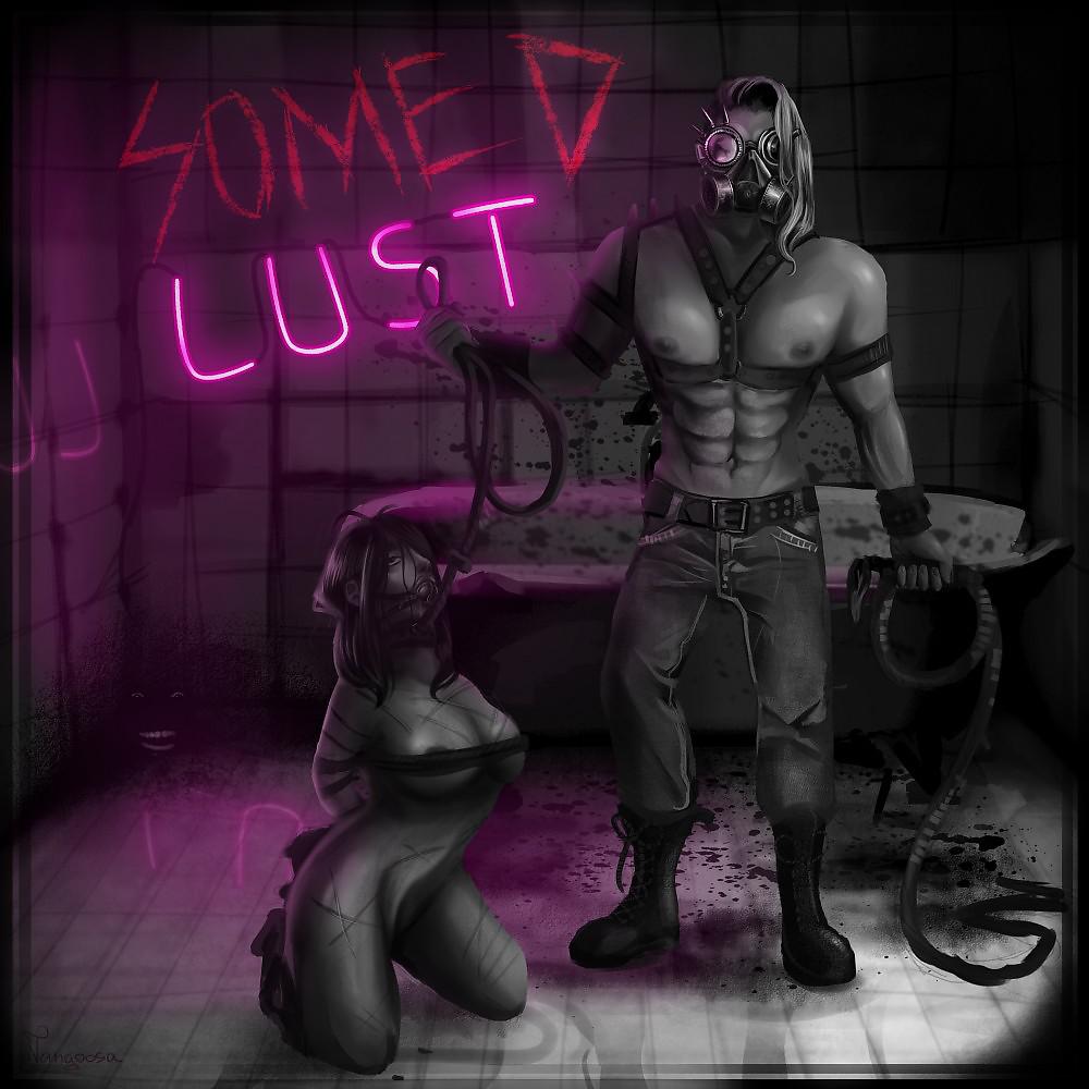 Постер альбома Lust (Prod. By Fatal-M)