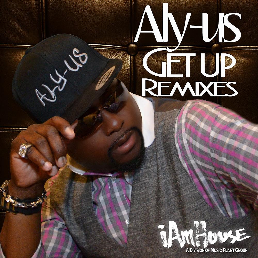 Постер альбома Get Up (Remixes)