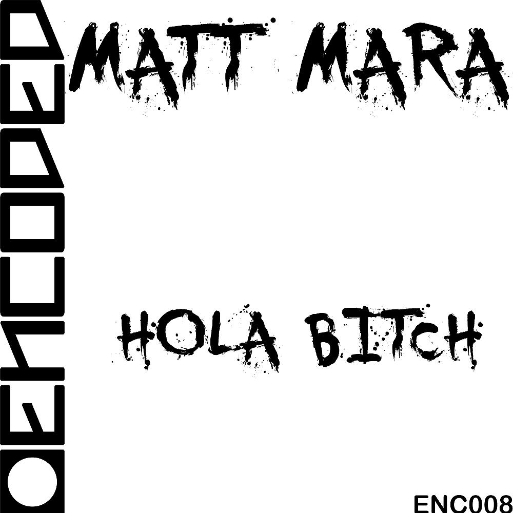 Постер альбома Hola Bitch