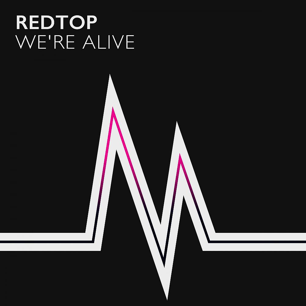 Постер альбома We're Alive