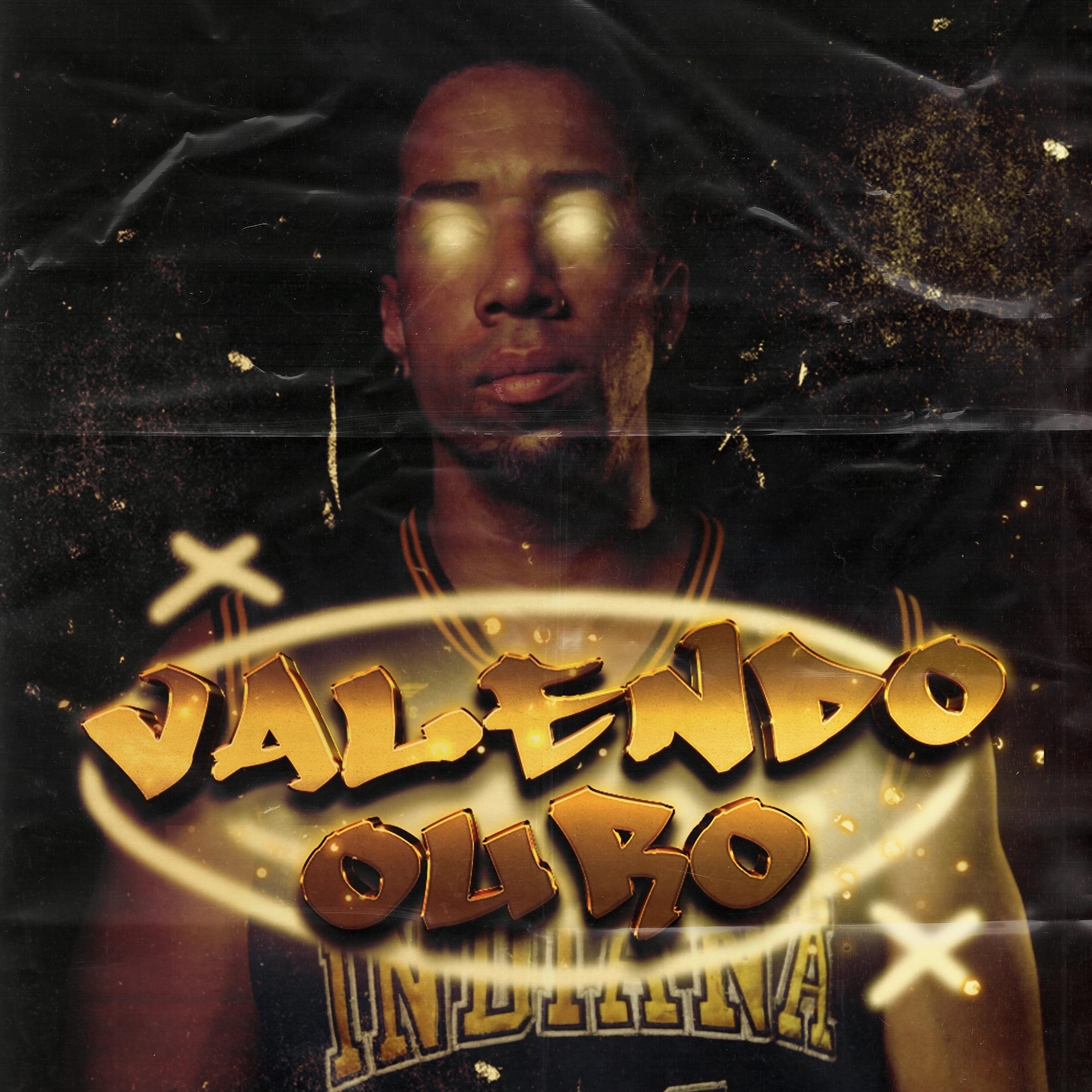 Постер альбома Valendo Ouro