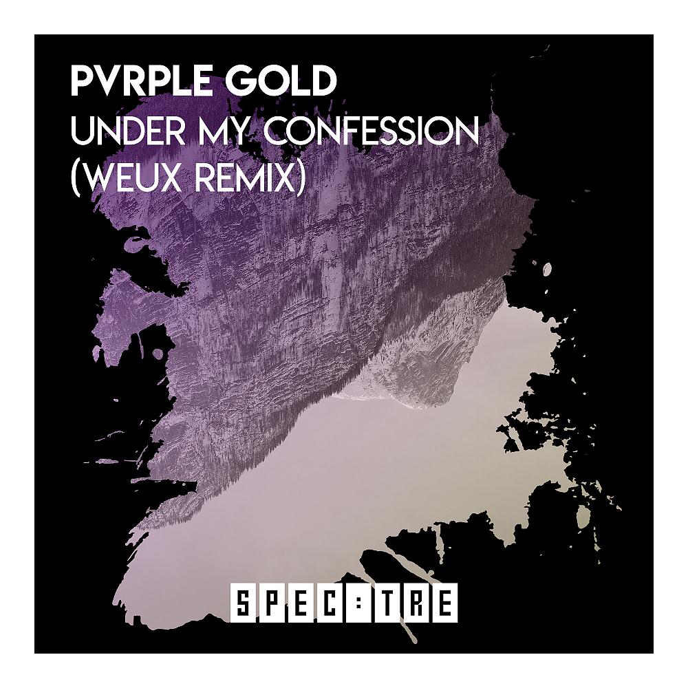 Постер альбома Under My Confession (Weux Remix)