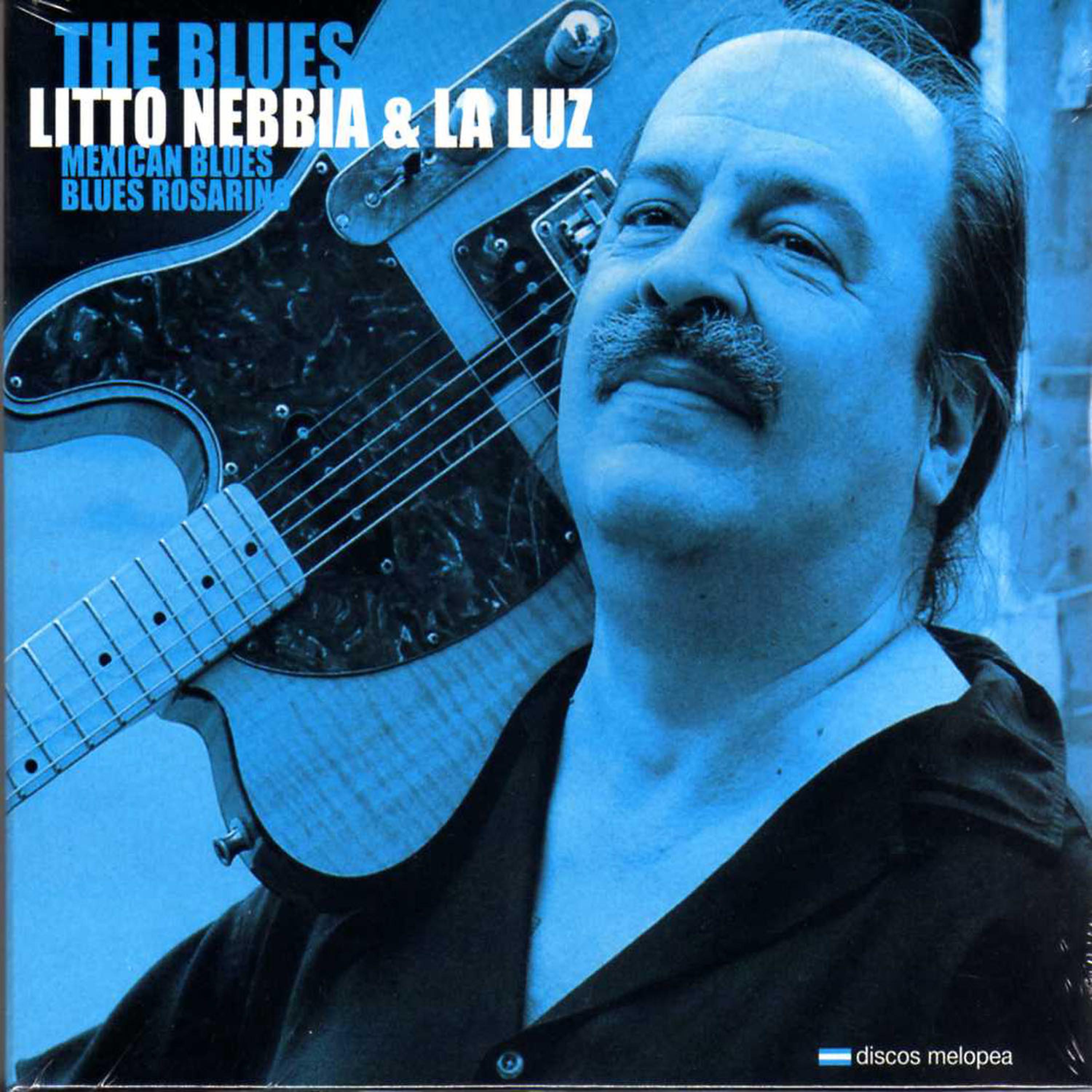 Постер альбома The Blues (Mexican Blues - Blues Rosarino)