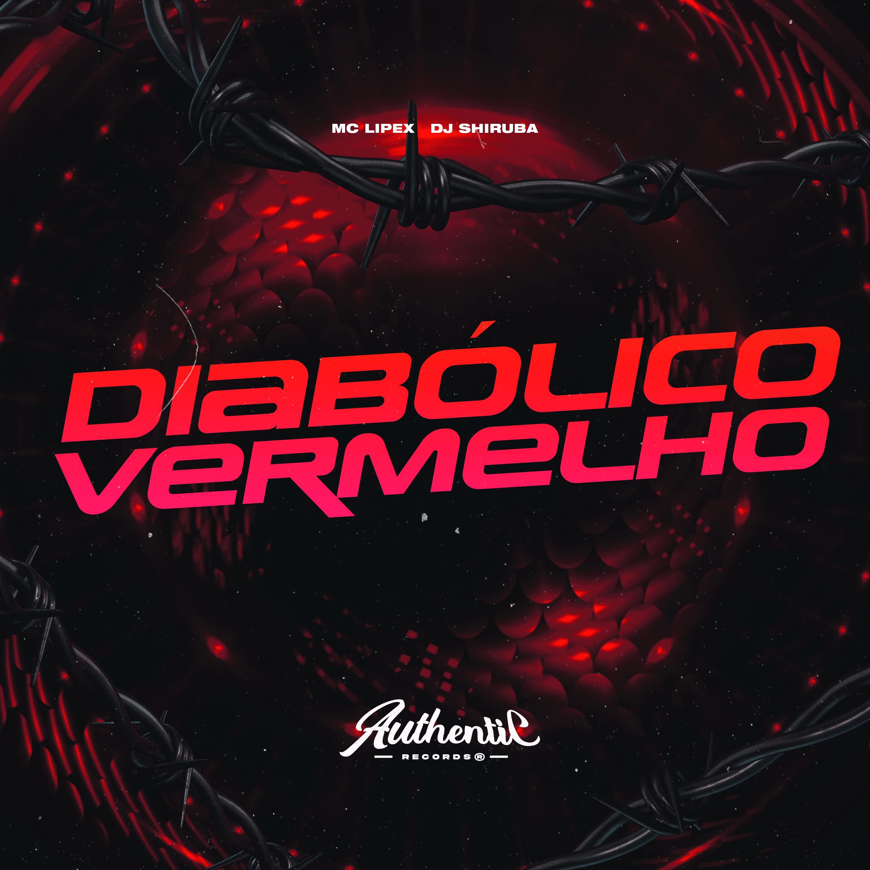Постер альбома Diabólico Vermelho