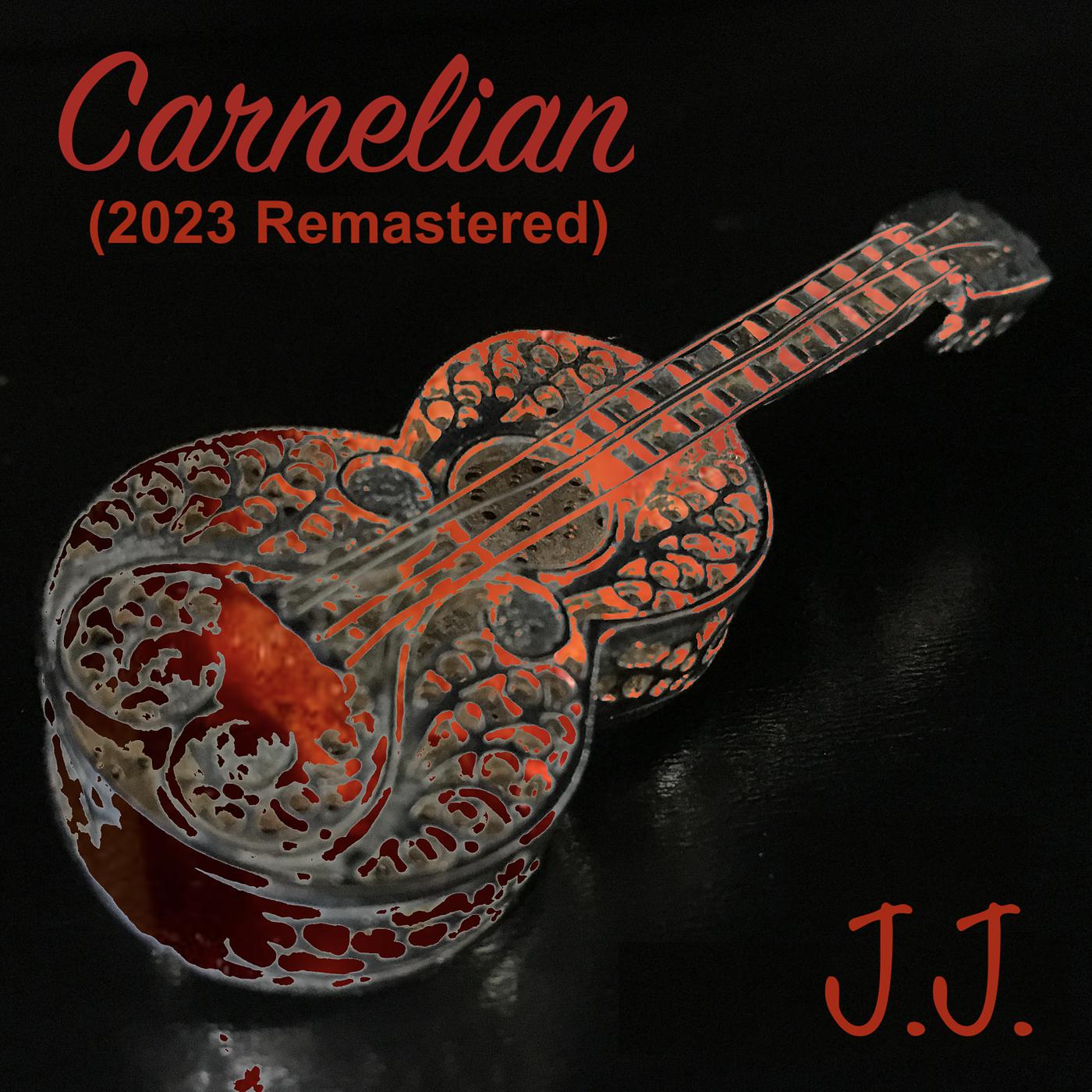 Постер альбома Carnelian (2023 Remastered)