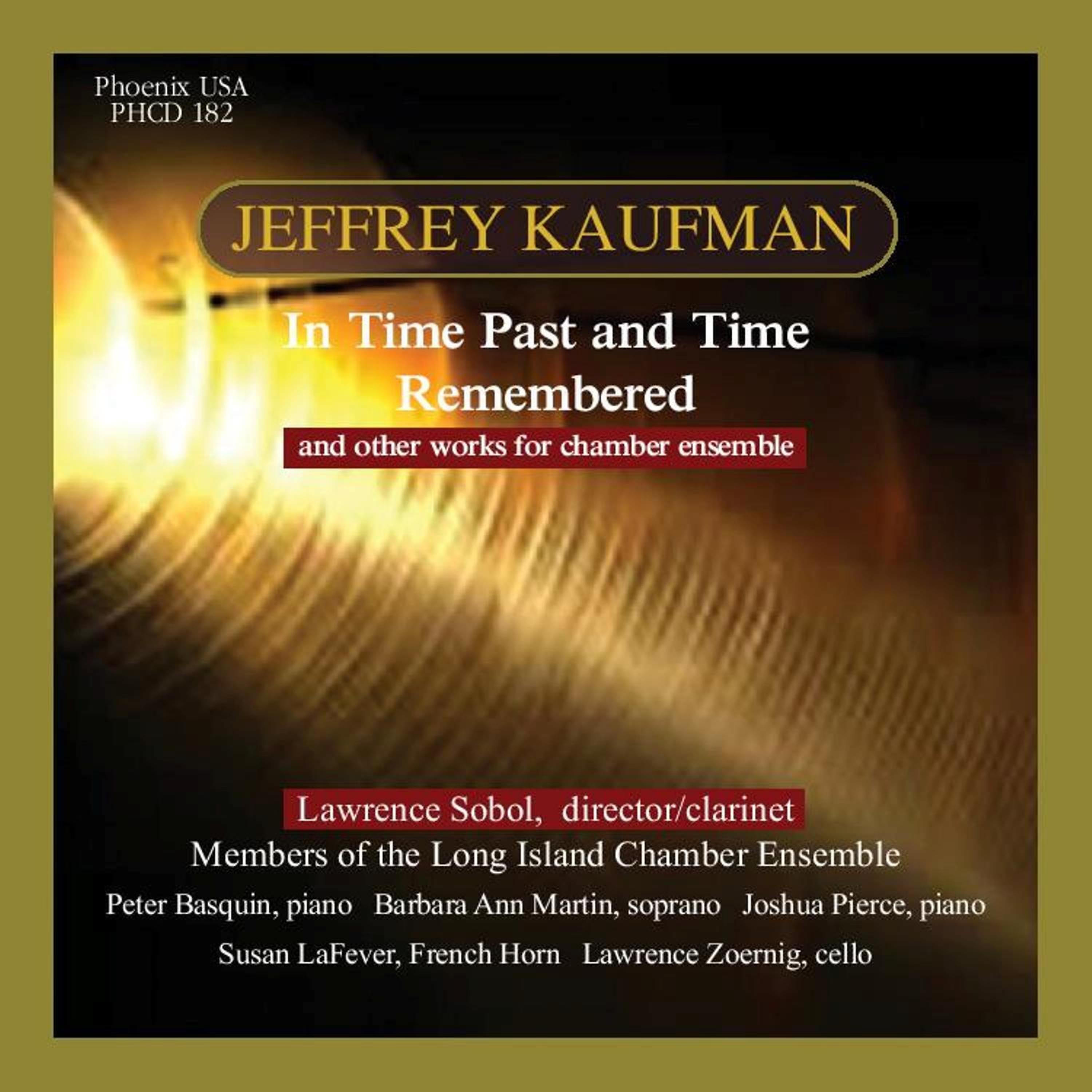 Постер альбома Chamber Music of Jeffrey Kaufman