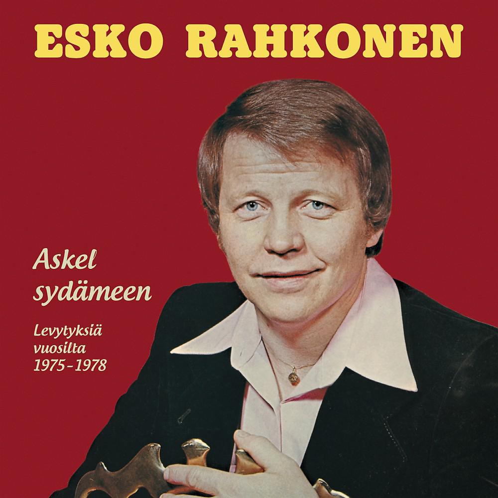 Постер альбома Askel Sydämeen - Levytyksiä Vuosilta 1975-1978