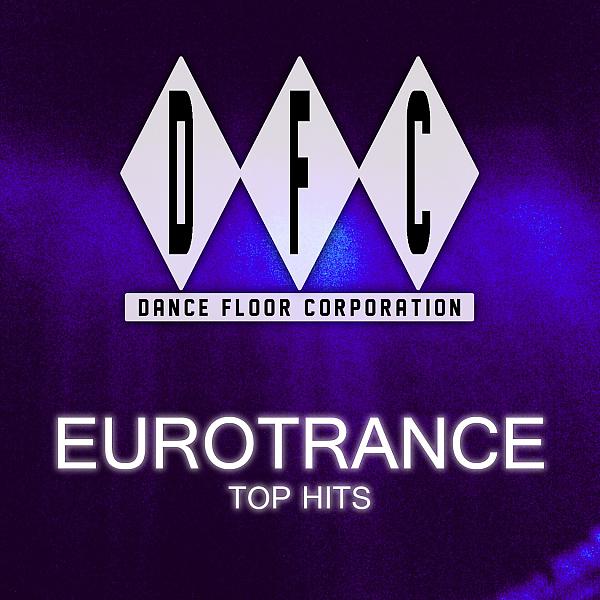 Постер альбома Eurotrance Top Hits