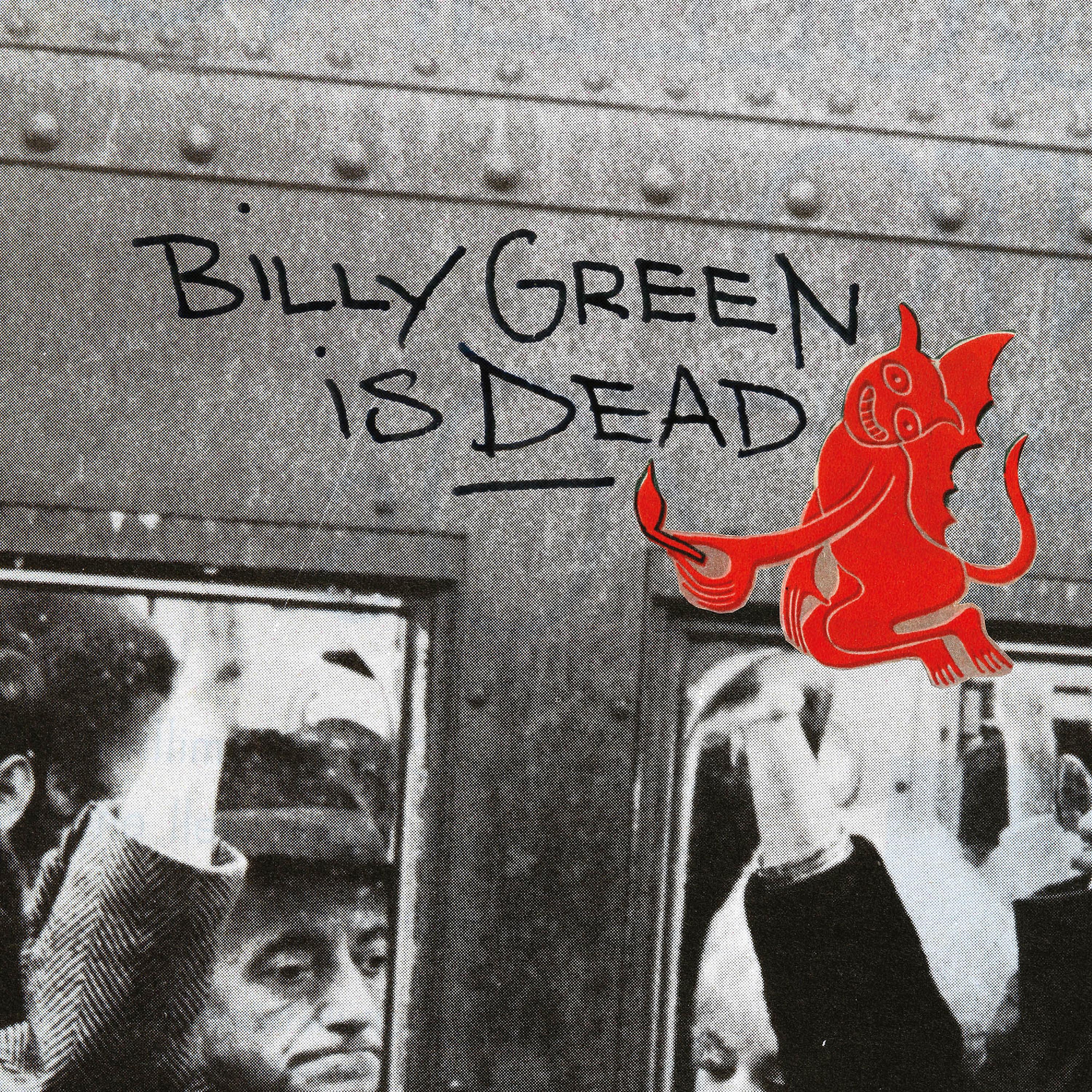 Постер альбома Billy Green is Dead
