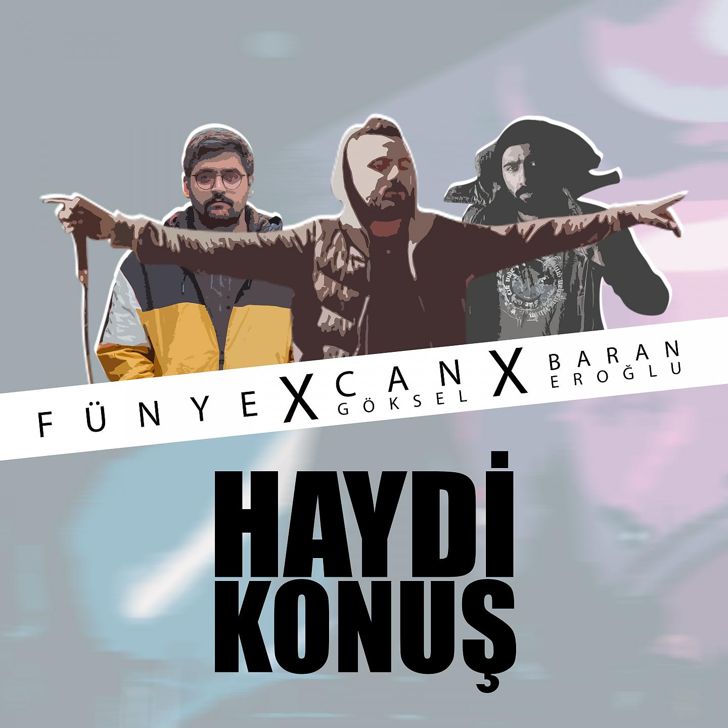 Постер альбома Haydi Konuş