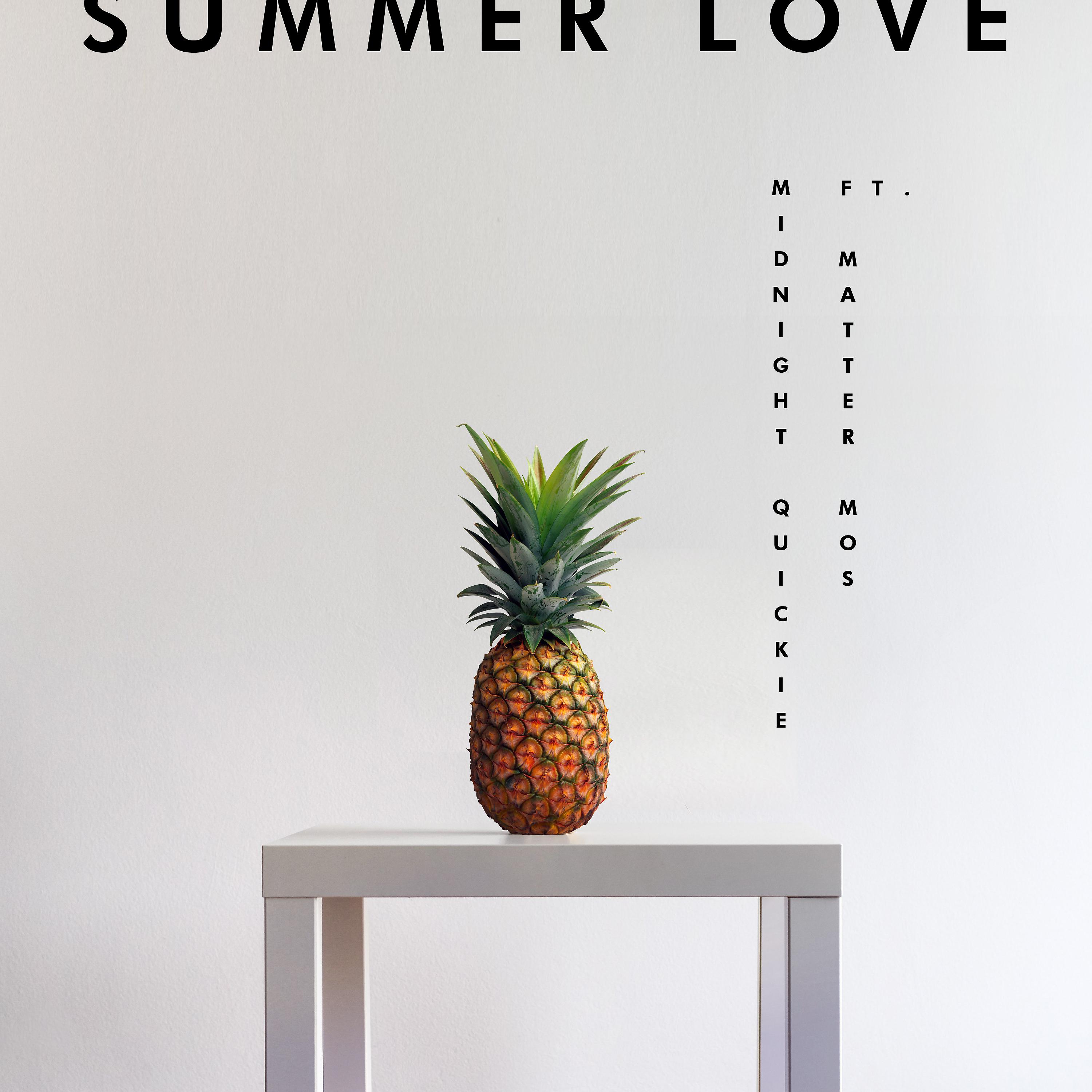 Постер альбома Summer Love (feat. Matter Mos)