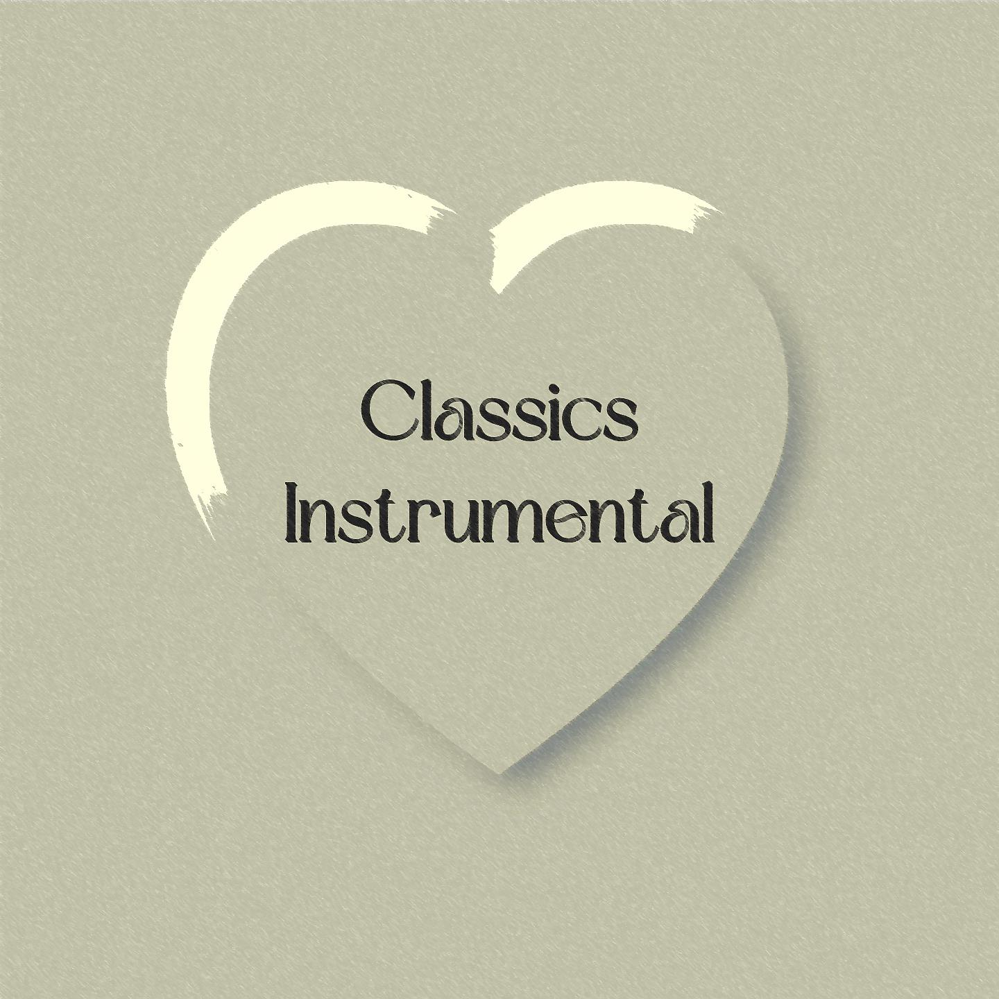 Постер альбома Classics Instrumental