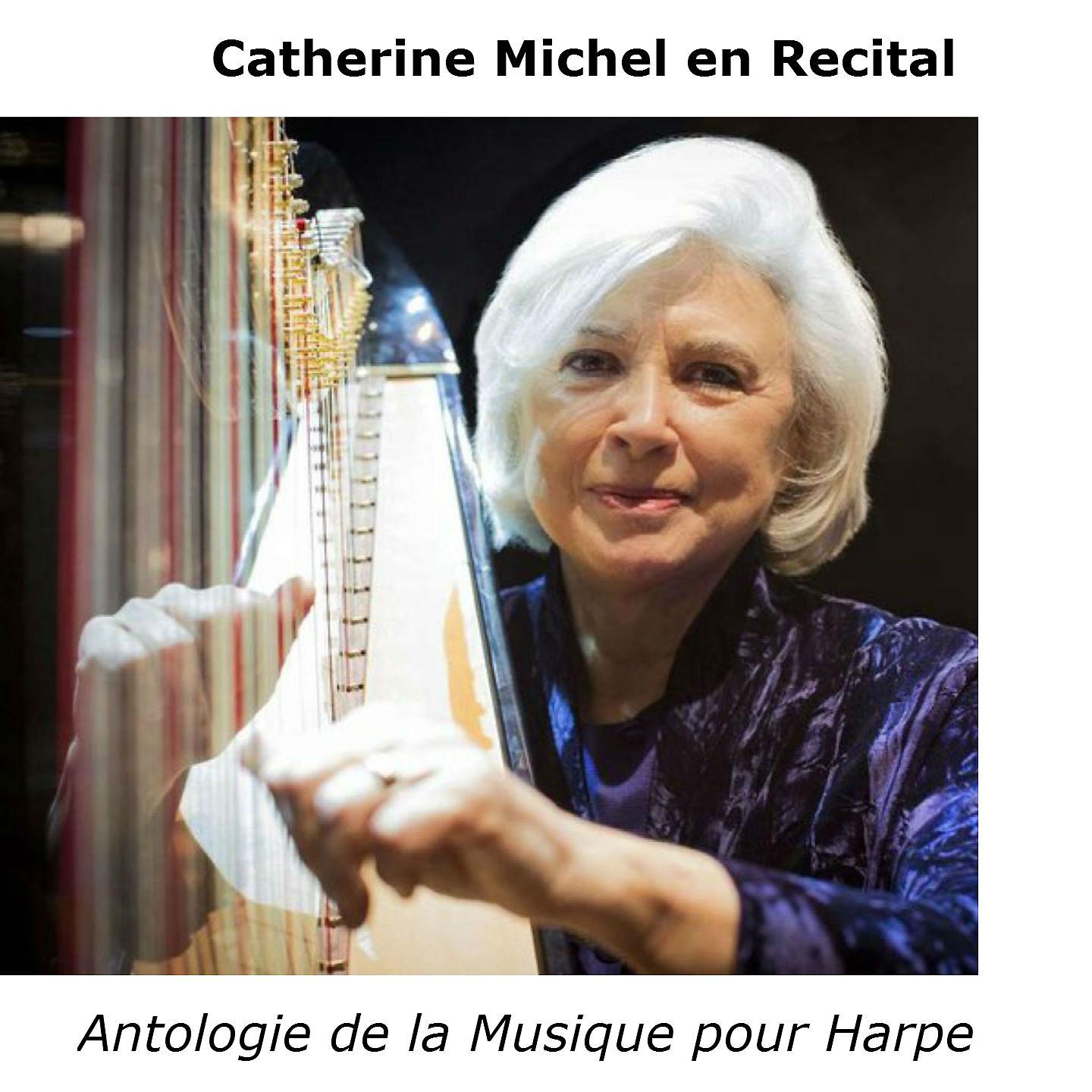 Постер альбома Catherine Michel en Recital