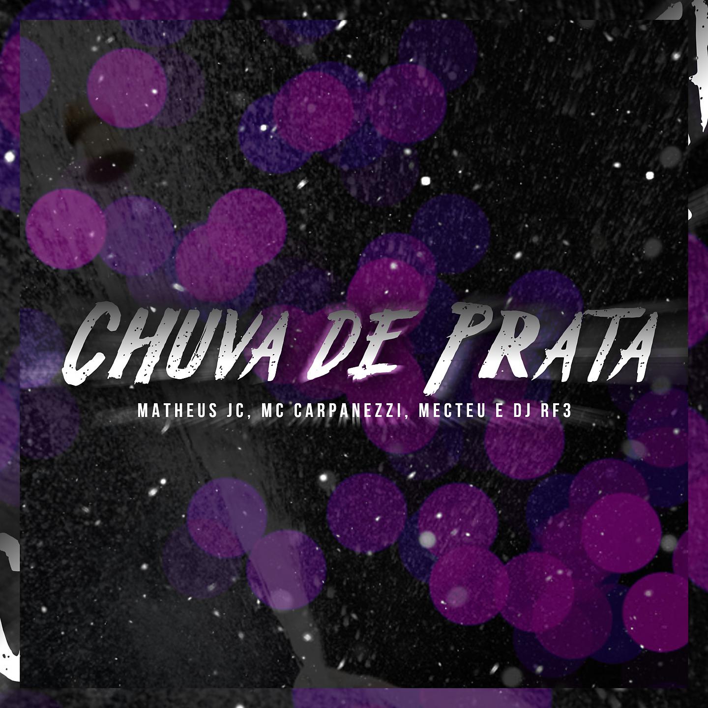 Постер альбома Chuva de Prata