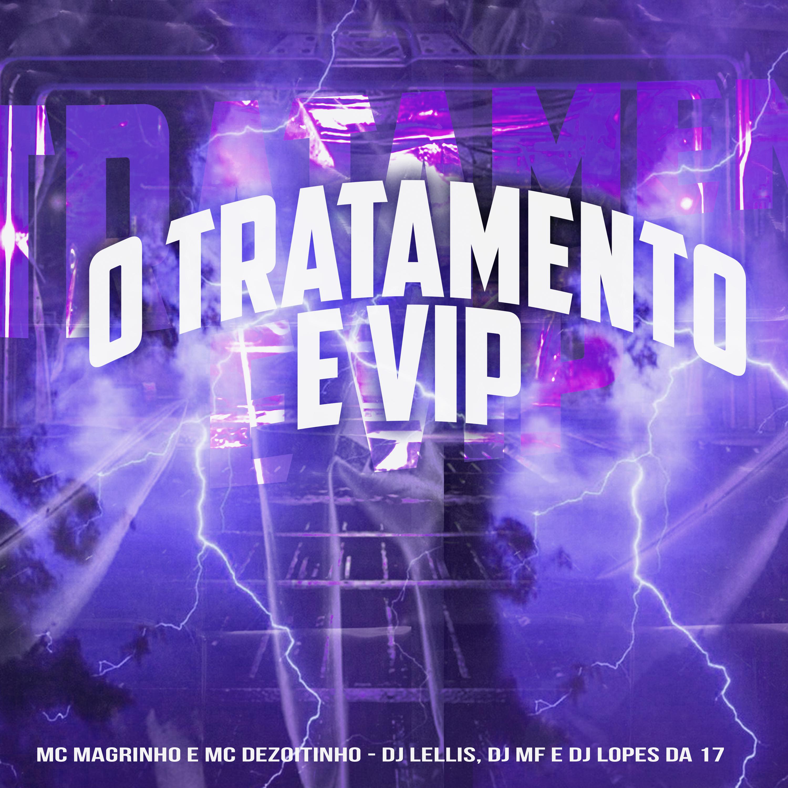 Постер альбома O Tratamento e Vip