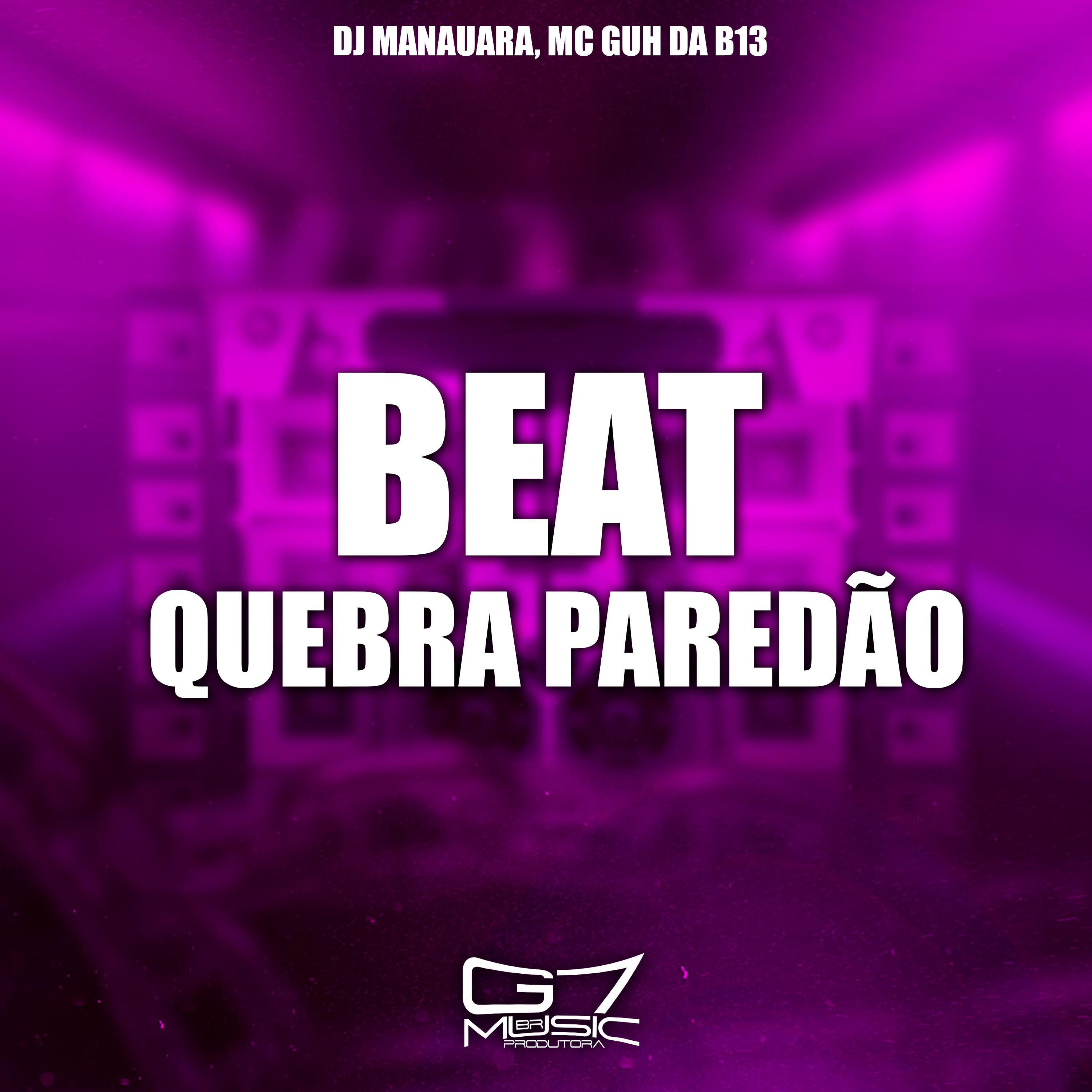 Постер альбома Beat Quebra Paredão