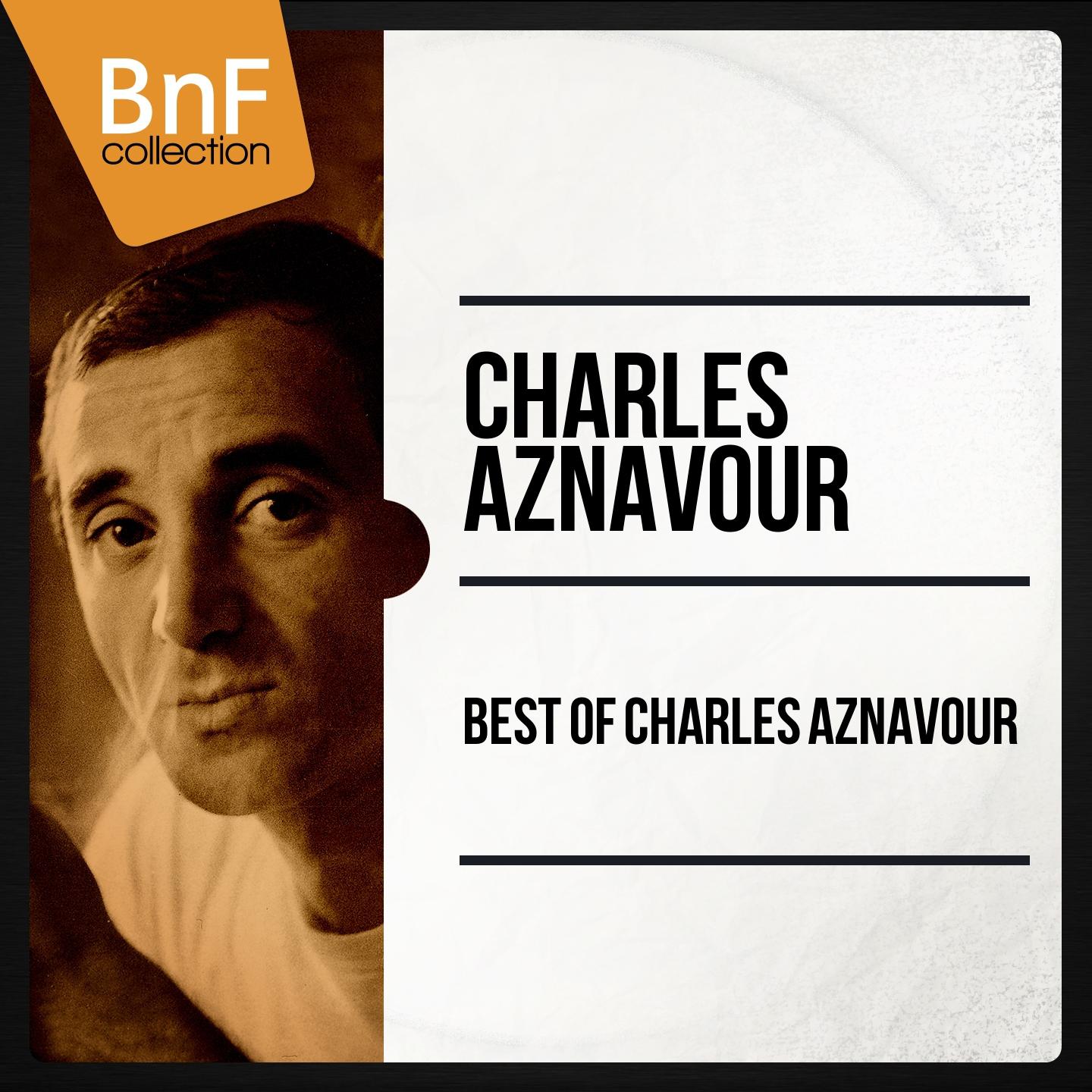 Постер альбома Best of Charles Aznavour