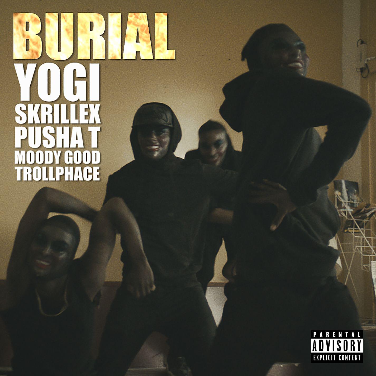Постер альбома Burial (feat. Pusha T, Moody Good, TrollPhace)