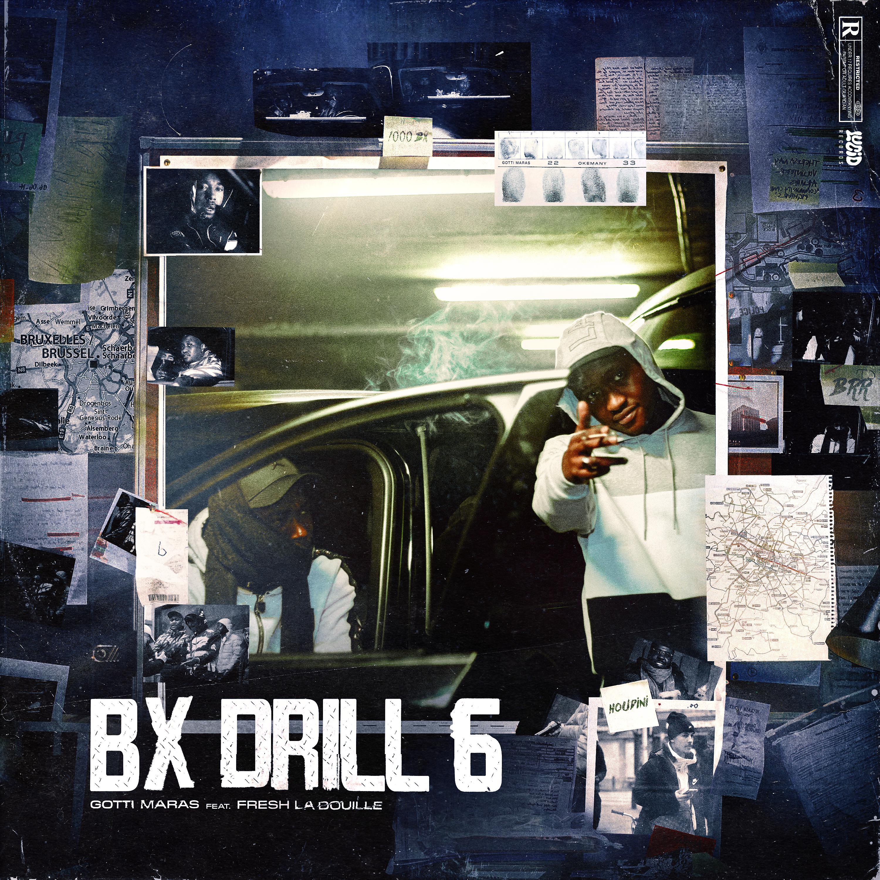 Постер альбома Bx Drill 6 (feat. Fresh laDouille)
