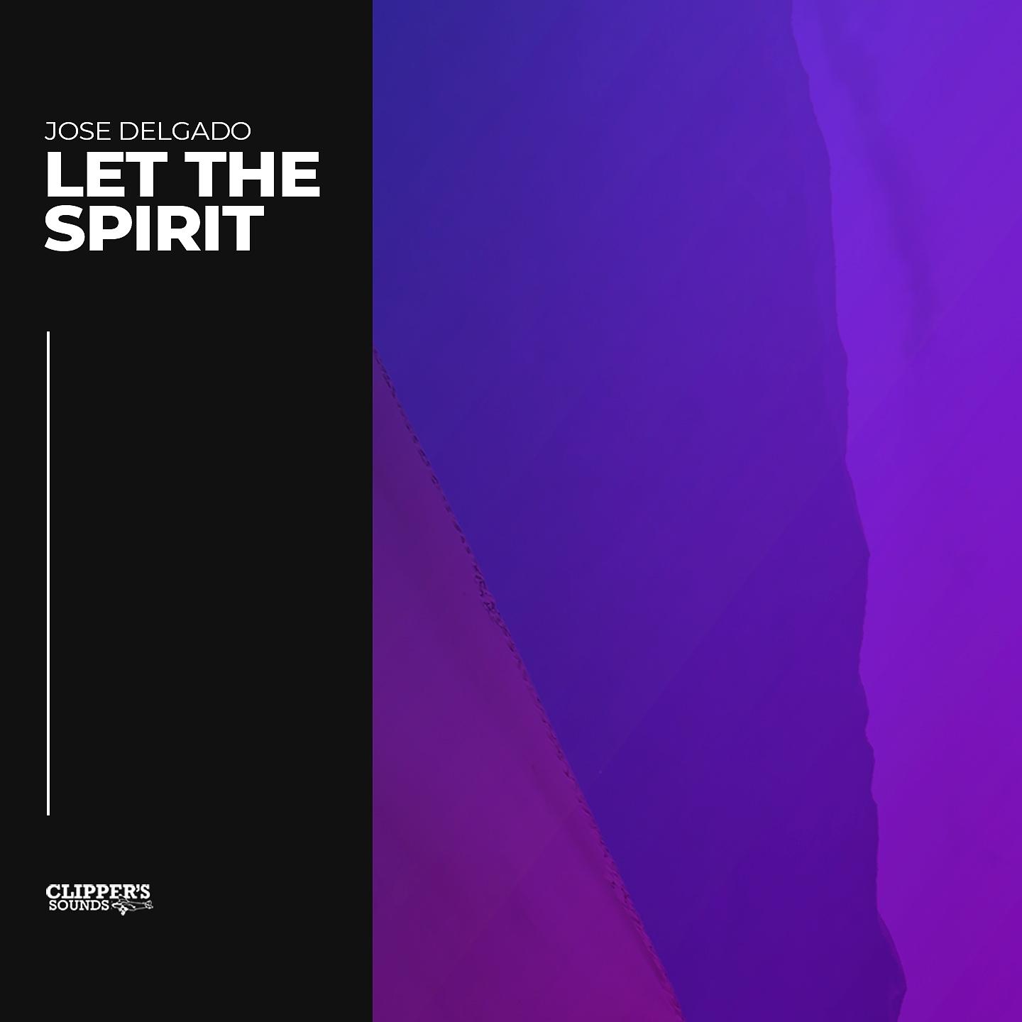 Постер альбома Let the Spirit