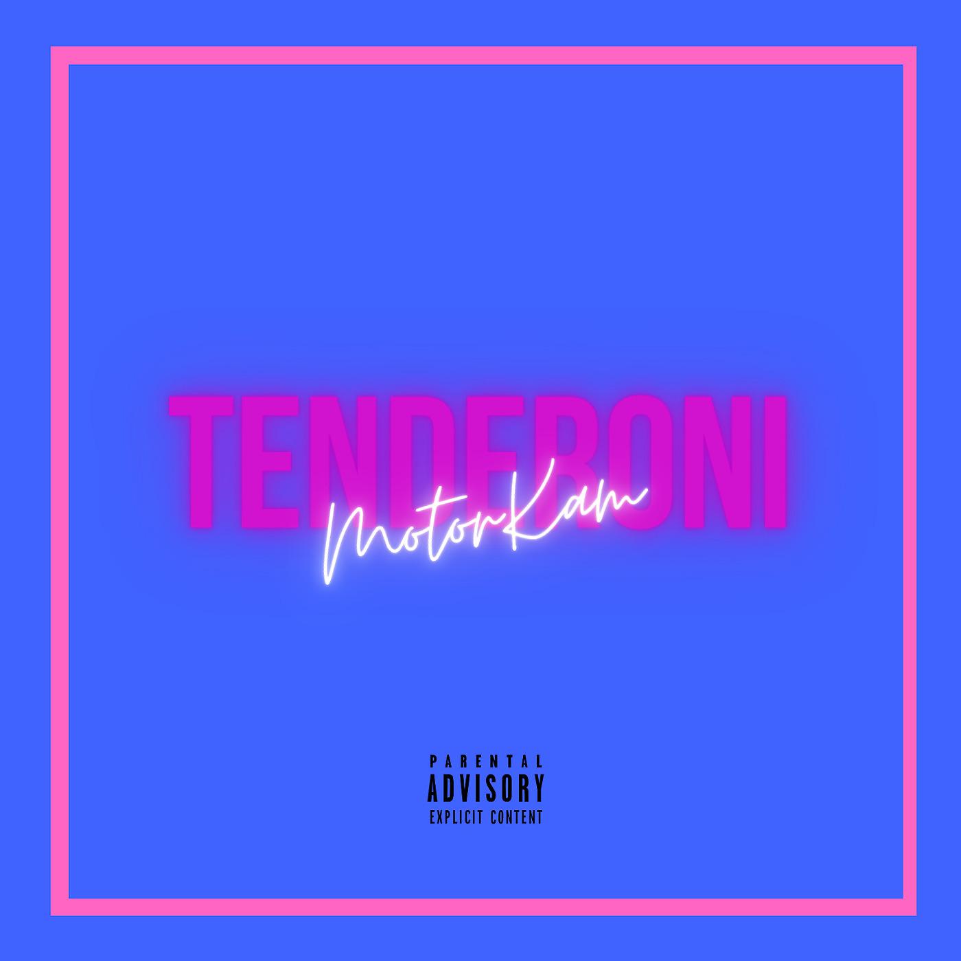 Постер альбома Tenderoni