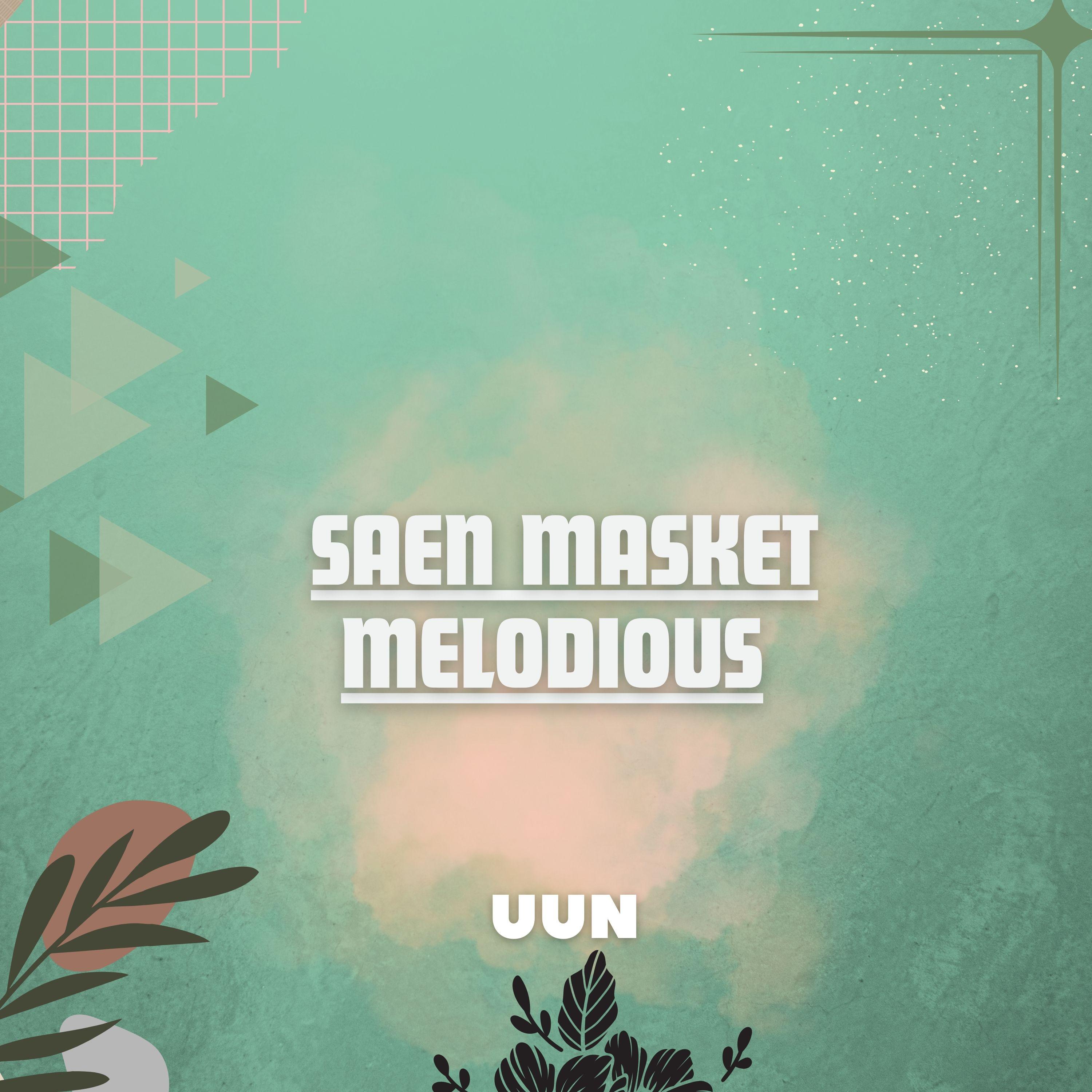 Постер альбома Saen Masket Melodious