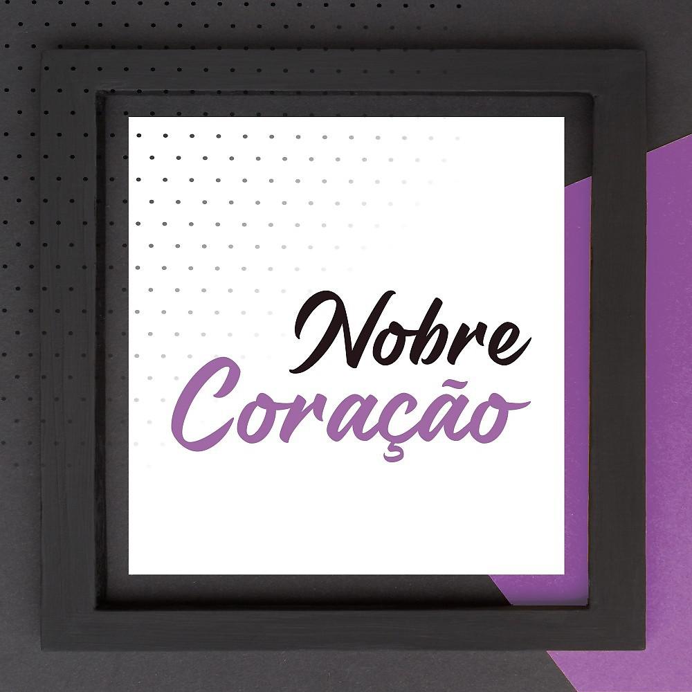 Постер альбома Nobre Coração