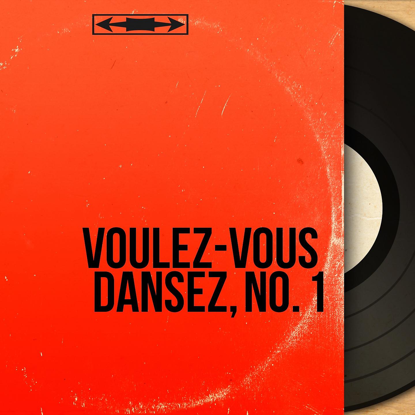 Постер альбома Voulez-vous dansez, No. 1