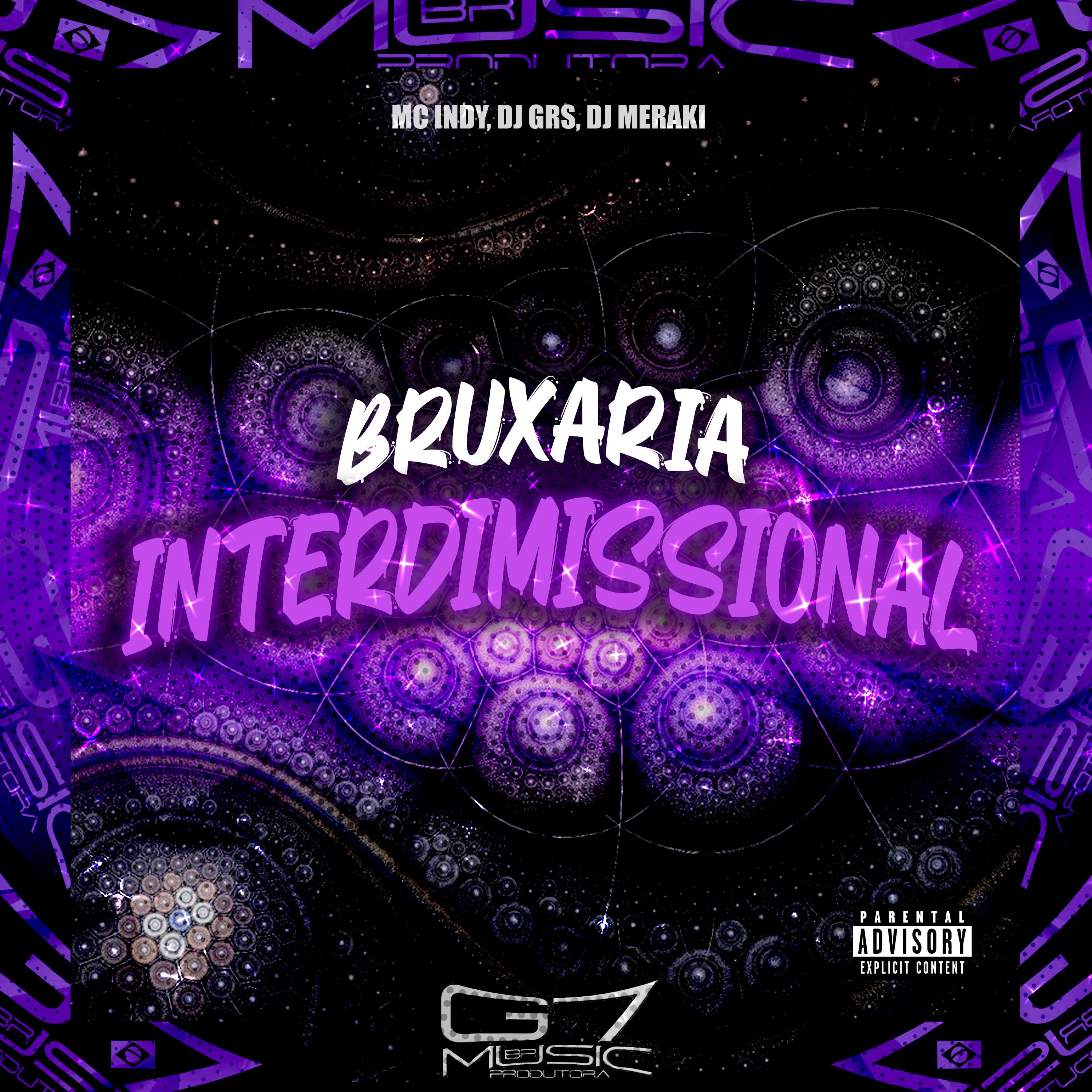 Постер альбома Bruxaria Interdimissional
