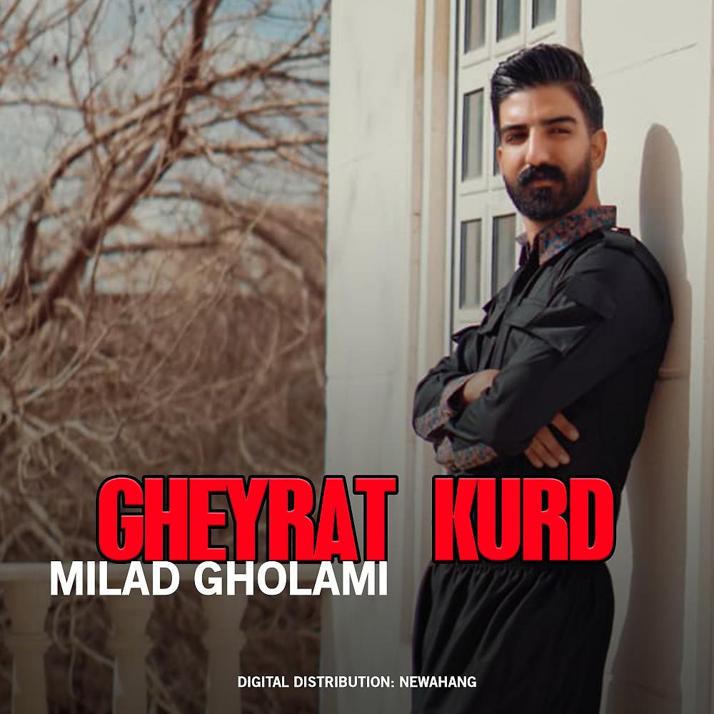 Постер альбома Gheyrat Kurd