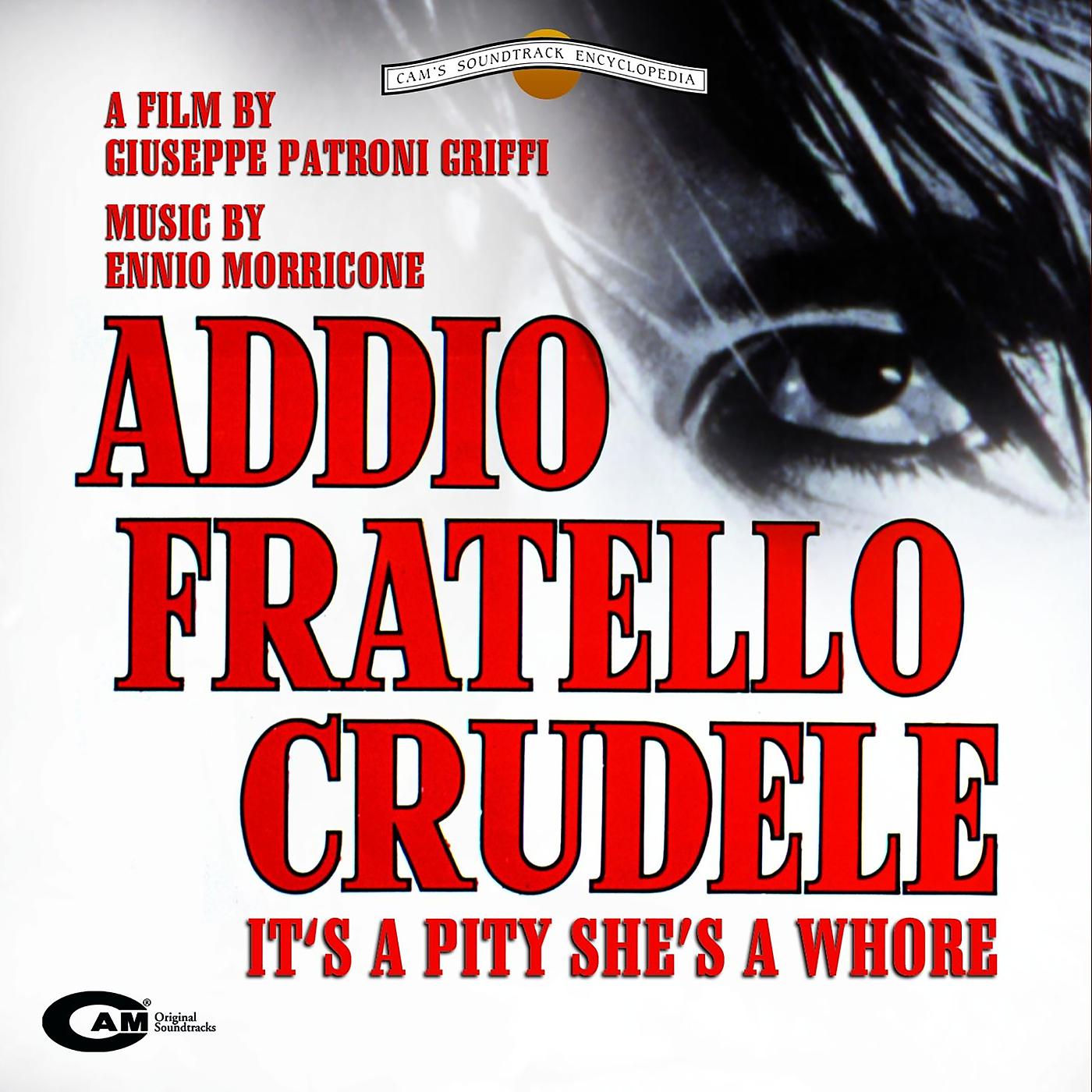 Постер альбома Addio Fratello Crudele