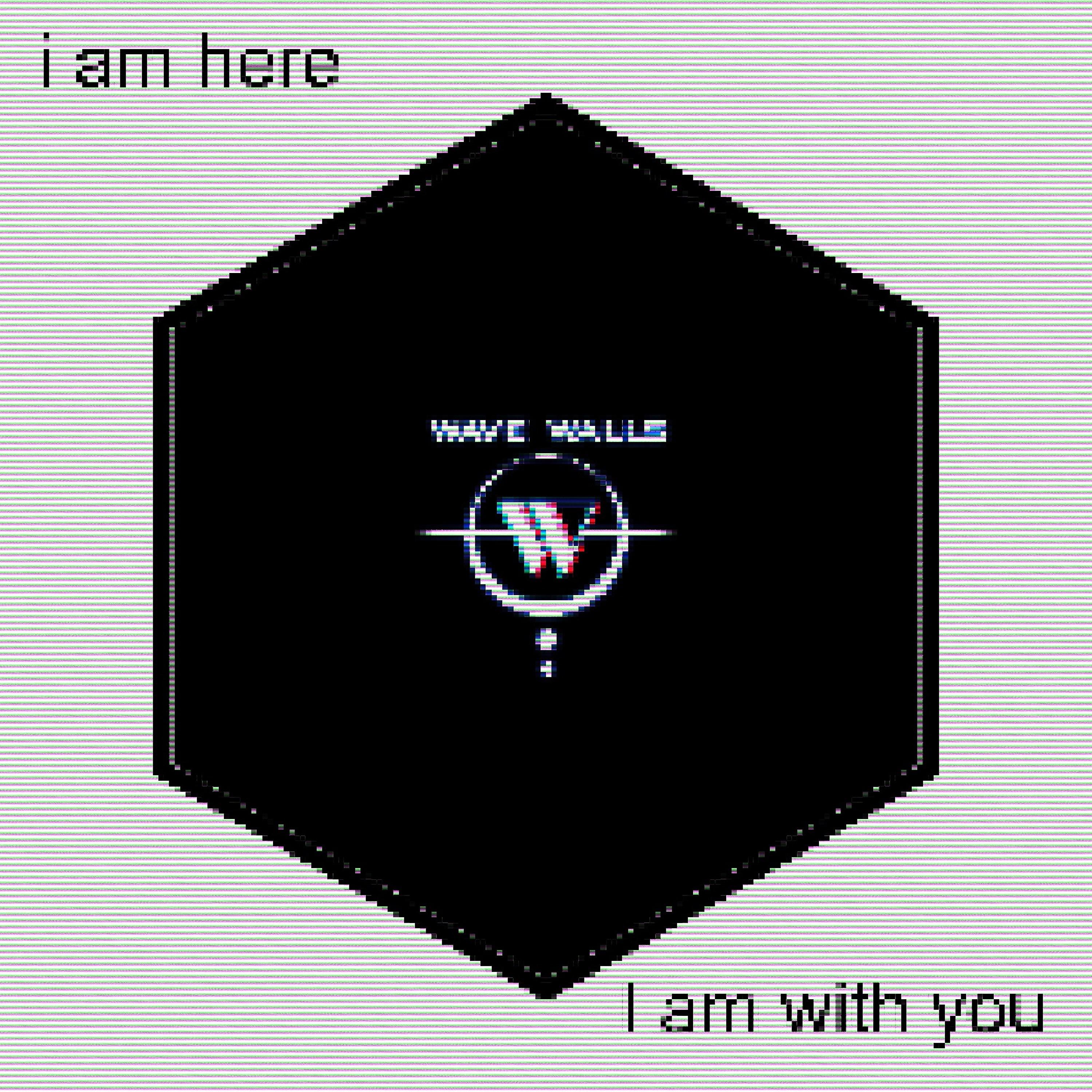 Постер альбома I Am Here / I Am with You