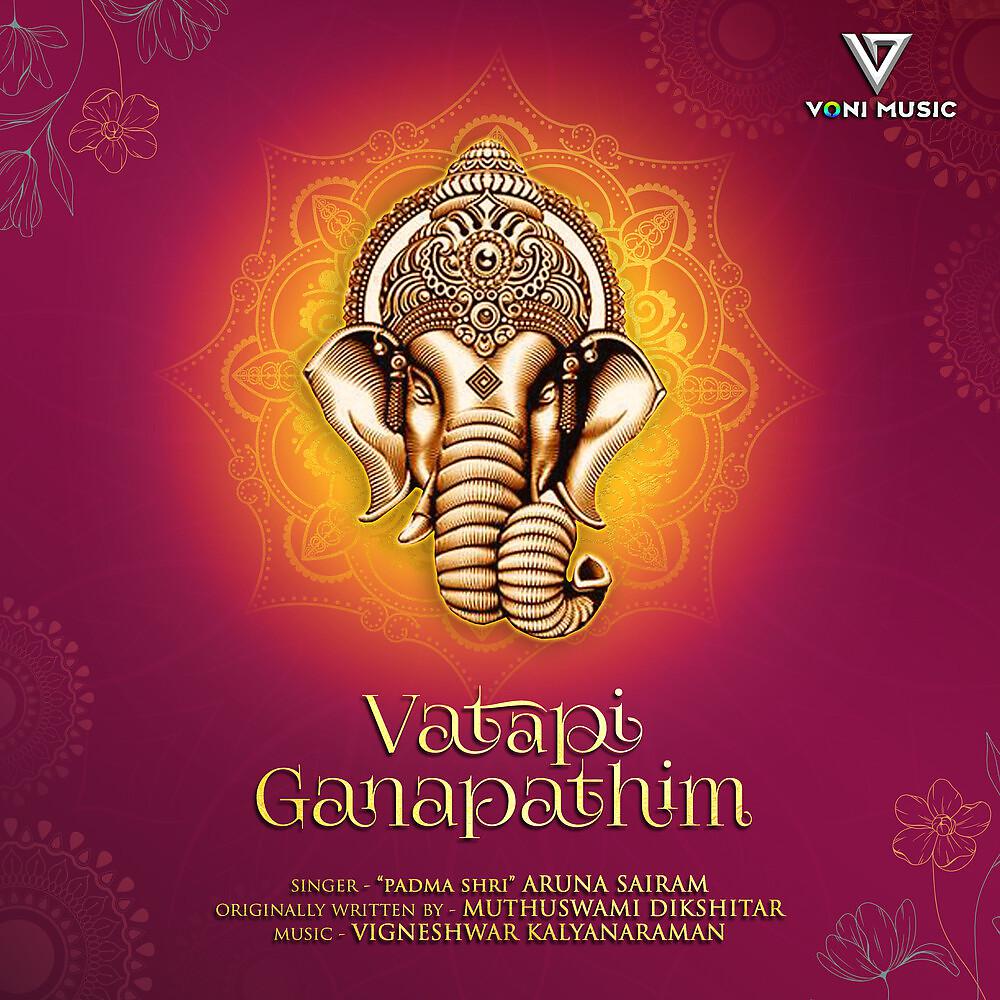 Постер альбома Vatapi Ganapathim
