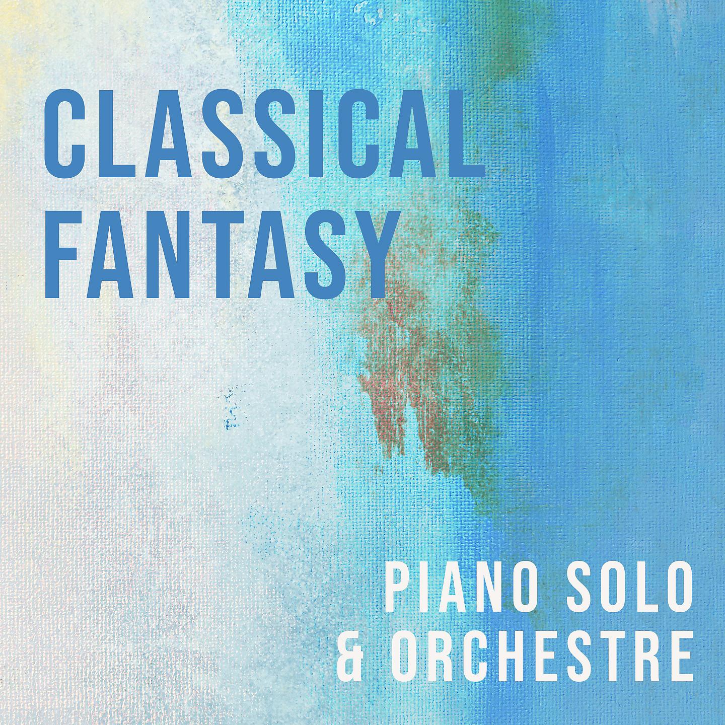 Постер альбома Classical fantasy
