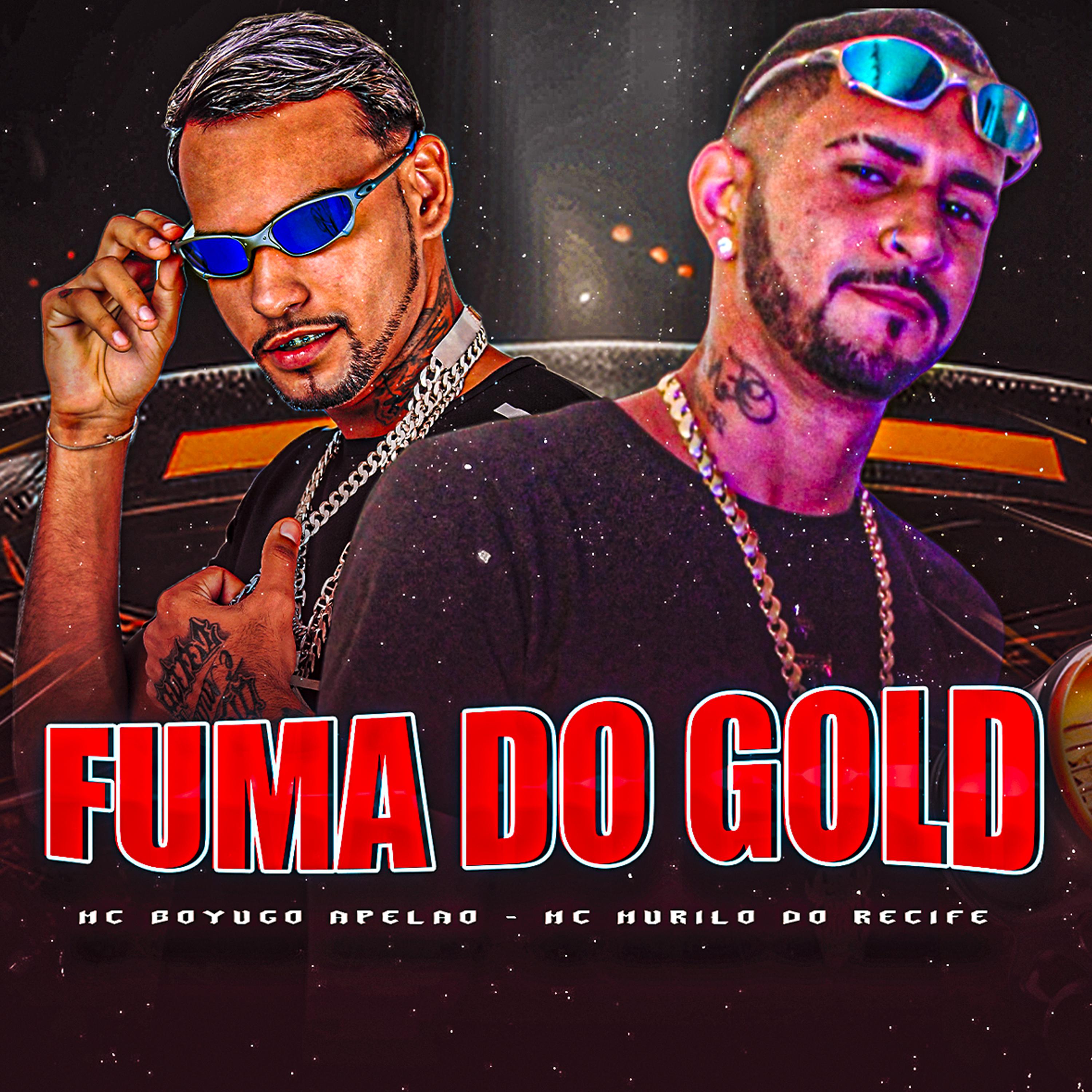 Постер альбома Fuma do Gold