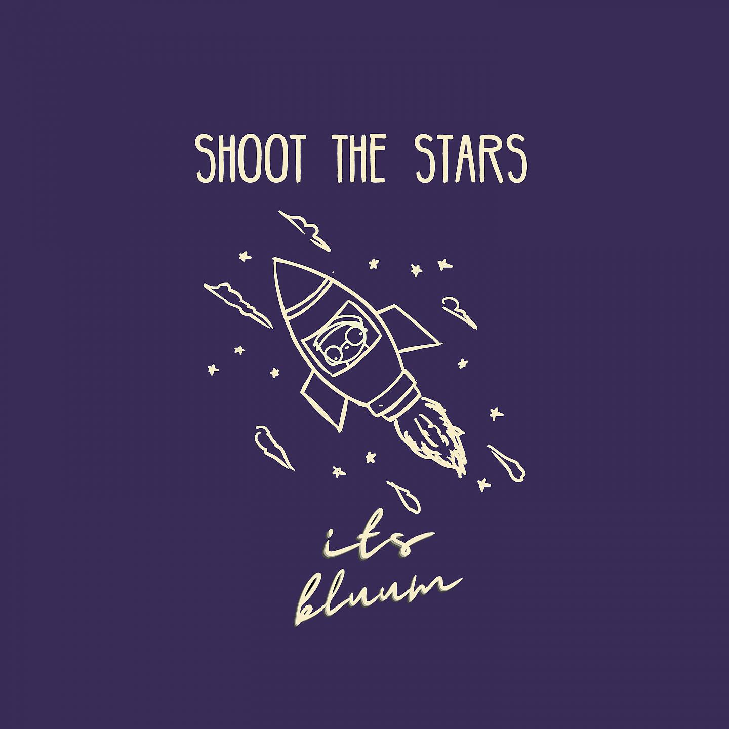 Постер альбома Shoot The Stars