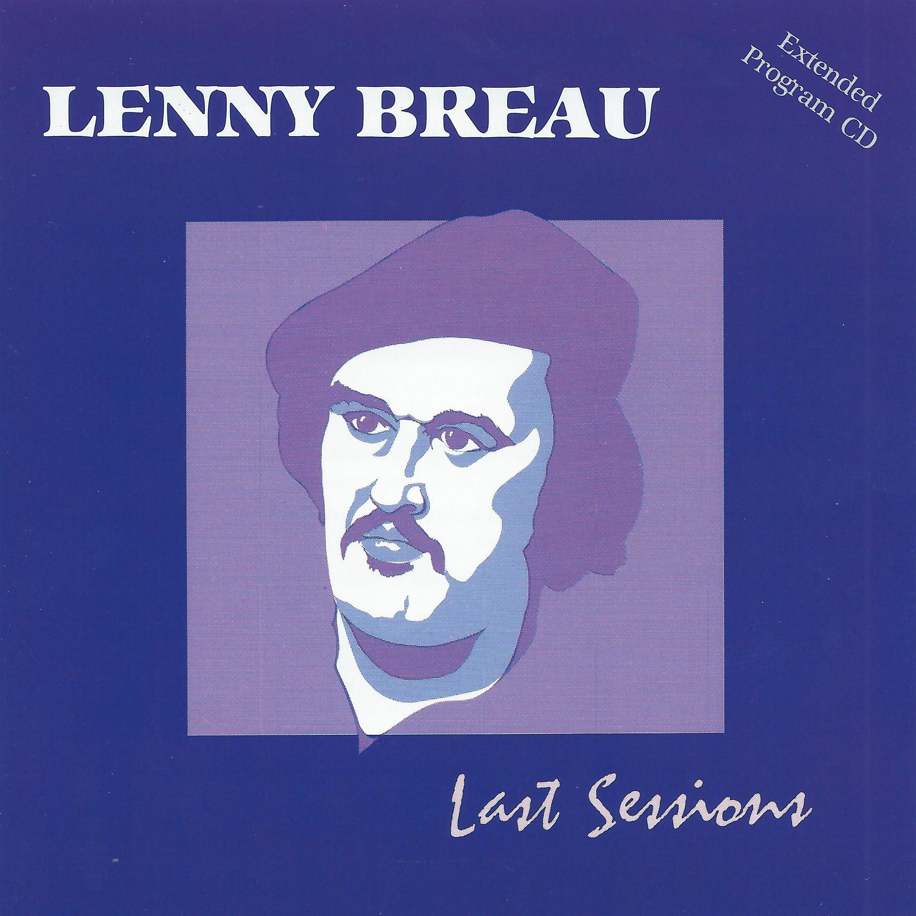Постер альбома Lenny Breau - Last Sessions