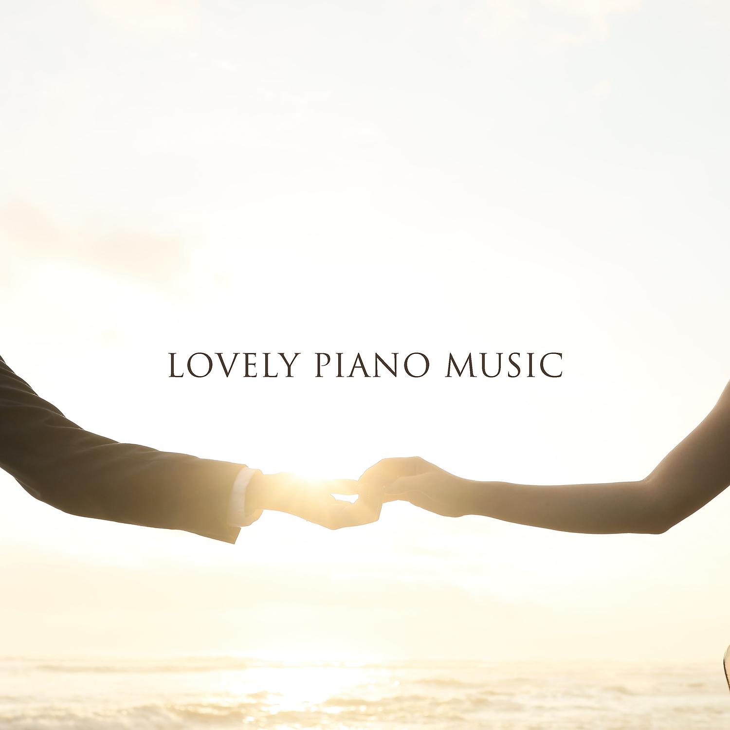 Постер альбома Lovely Piano Music: Pure Relaxation, Dinner Time, Background for Meeting