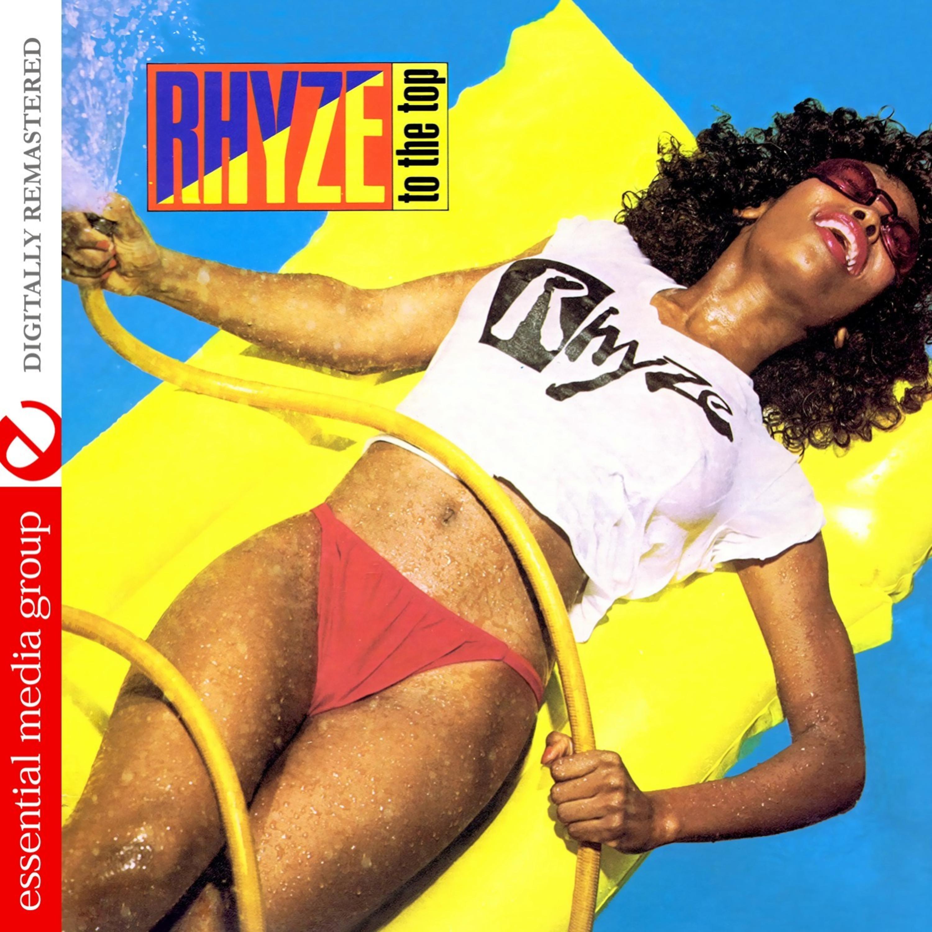 Постер альбома Rhyze To The Top (Digitally Remastered)